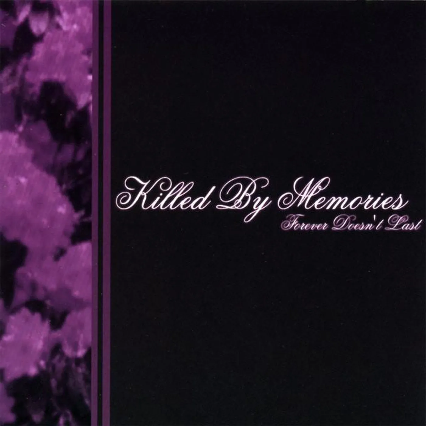 Killed By Memories