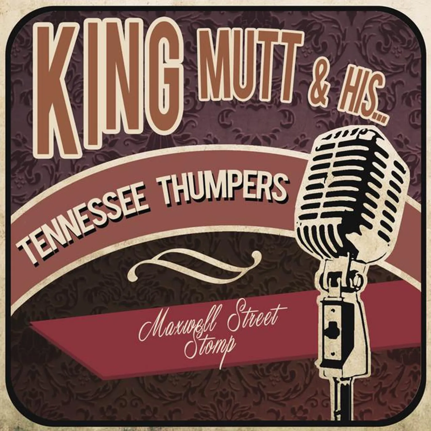 King Mutt & His Tennessee Thumpers