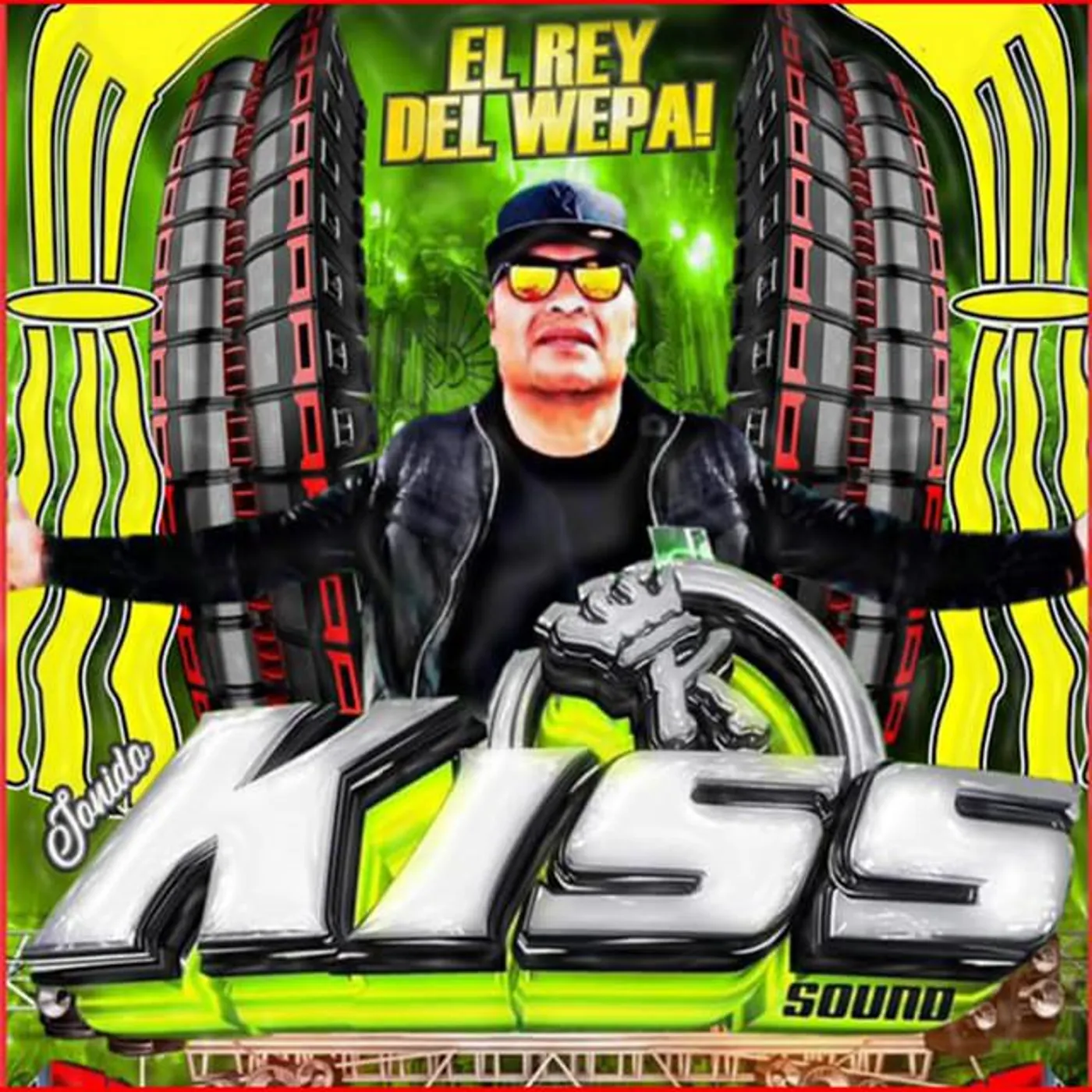 Kiss Sound El Rey Del Wepa