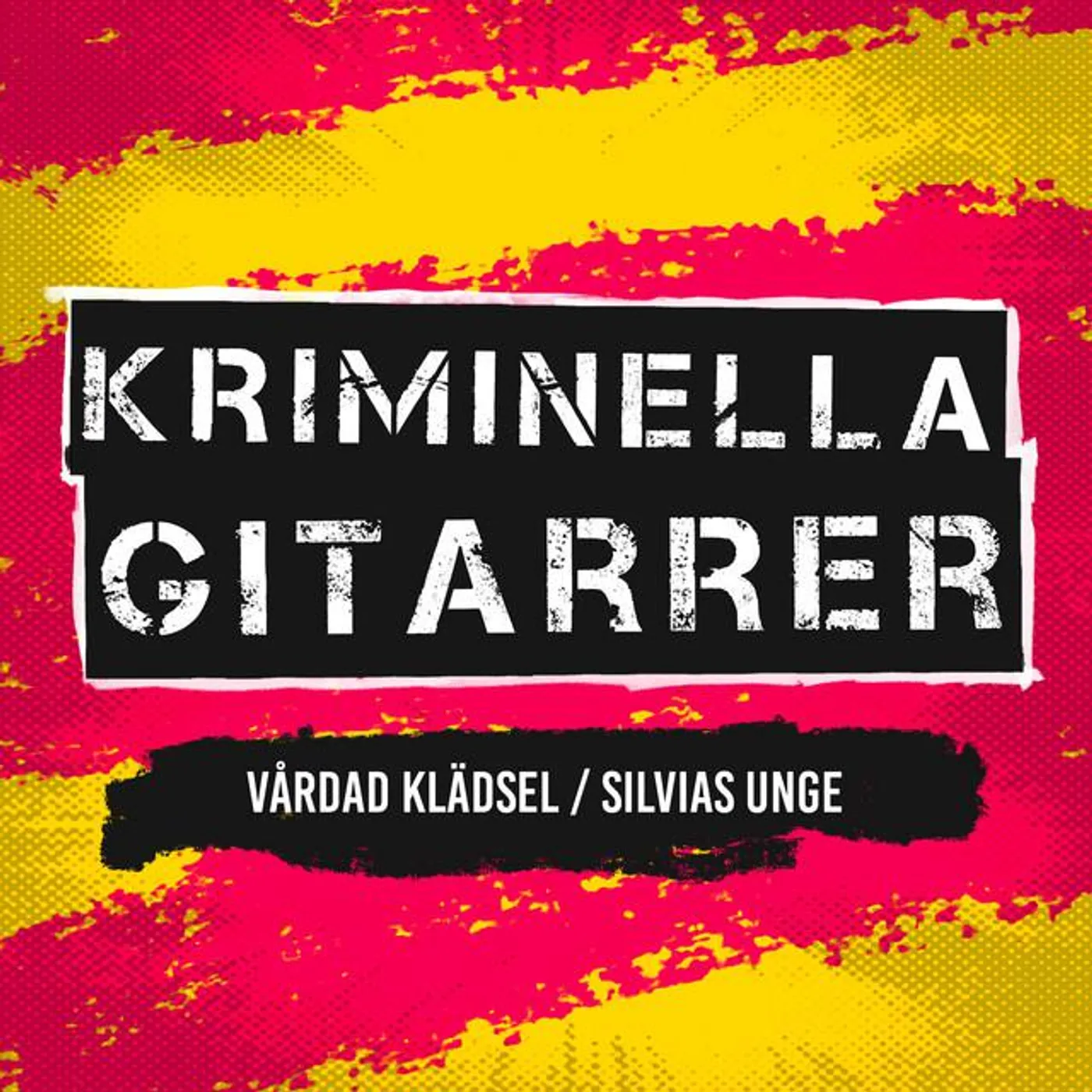Kriminella Gitarrer