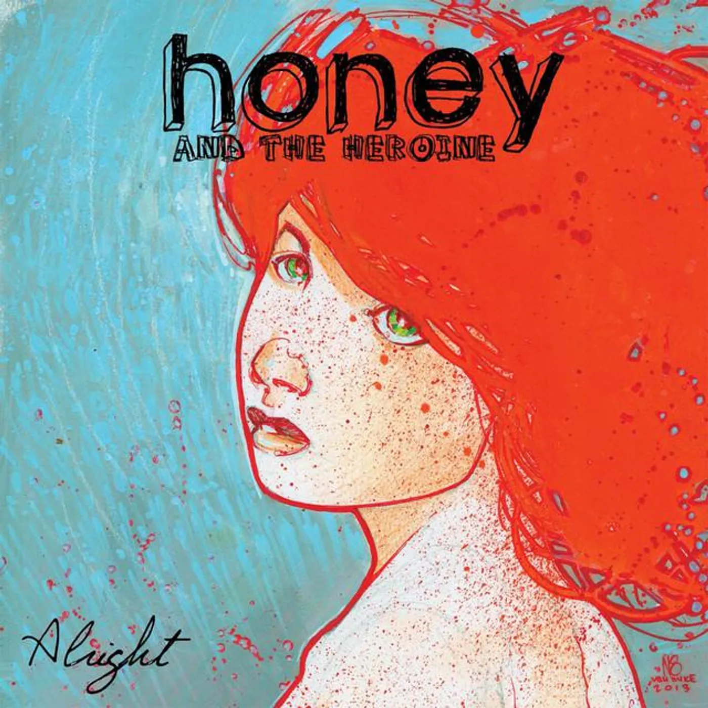 Honey and the Heroine