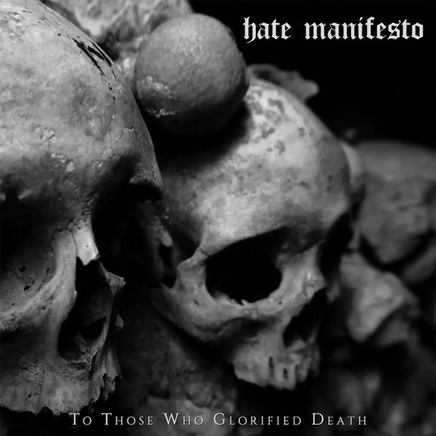 Hate Manifesto