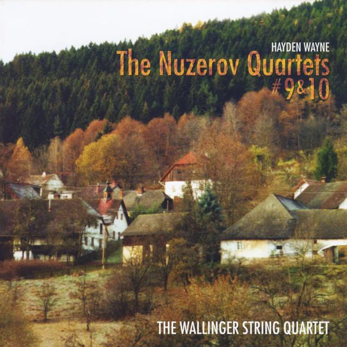 Hayden Wayne & The Wallinger String Quartet