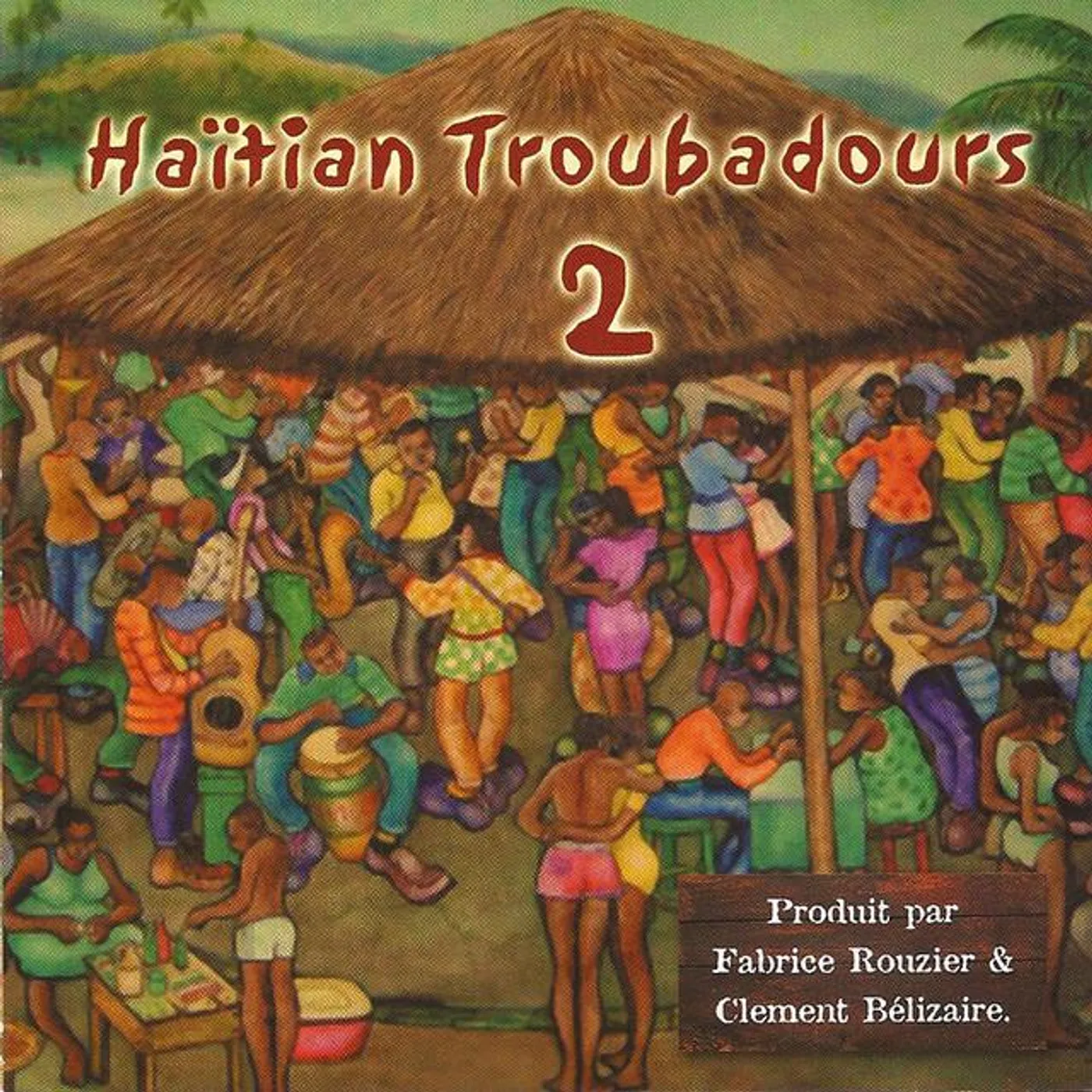 Haitian Troubadours