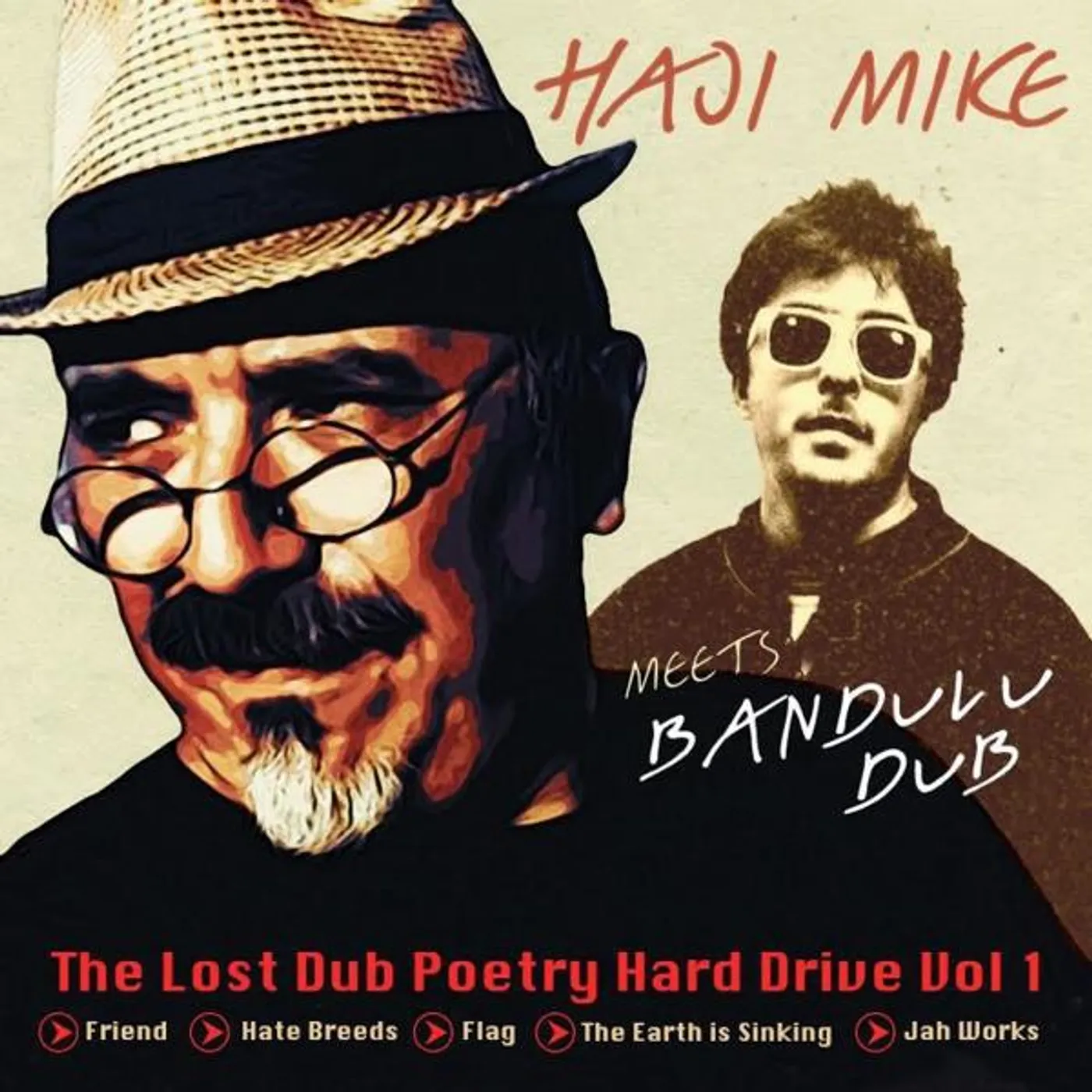 Haji Mike meets Bandulu Dub