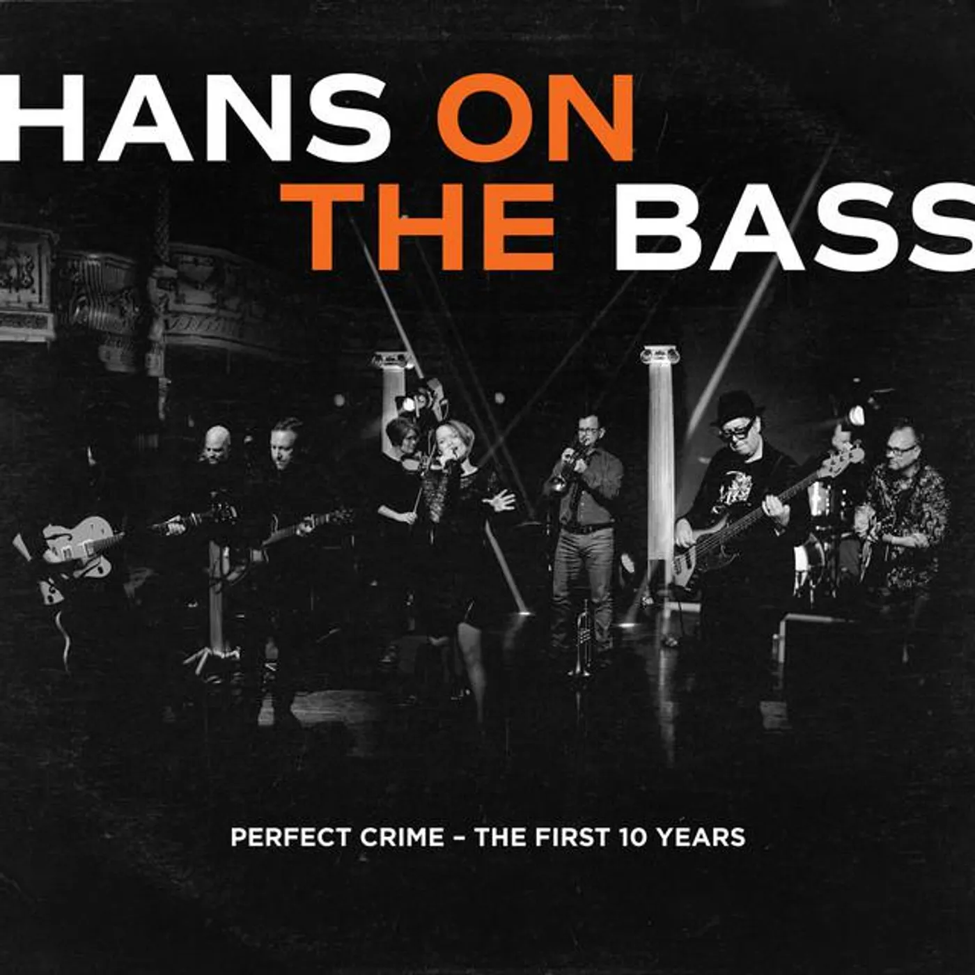 Hans On The Bass