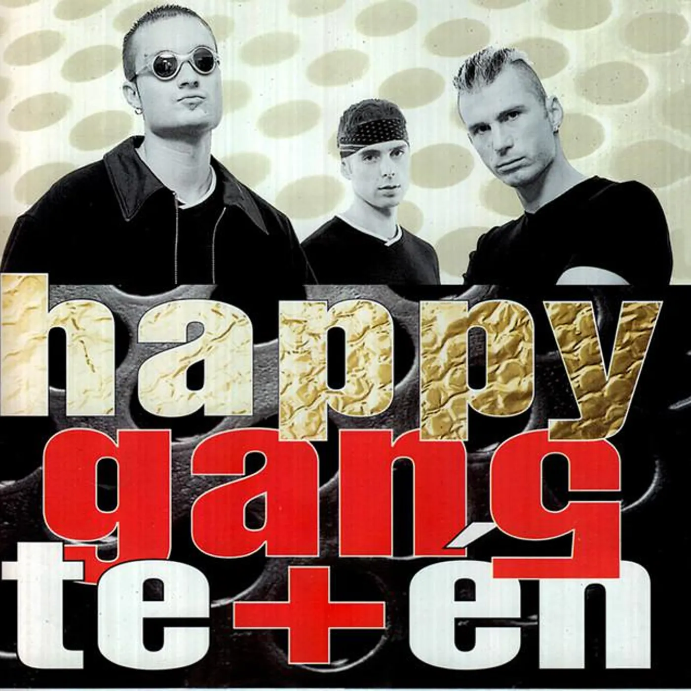 Happy Gang, The