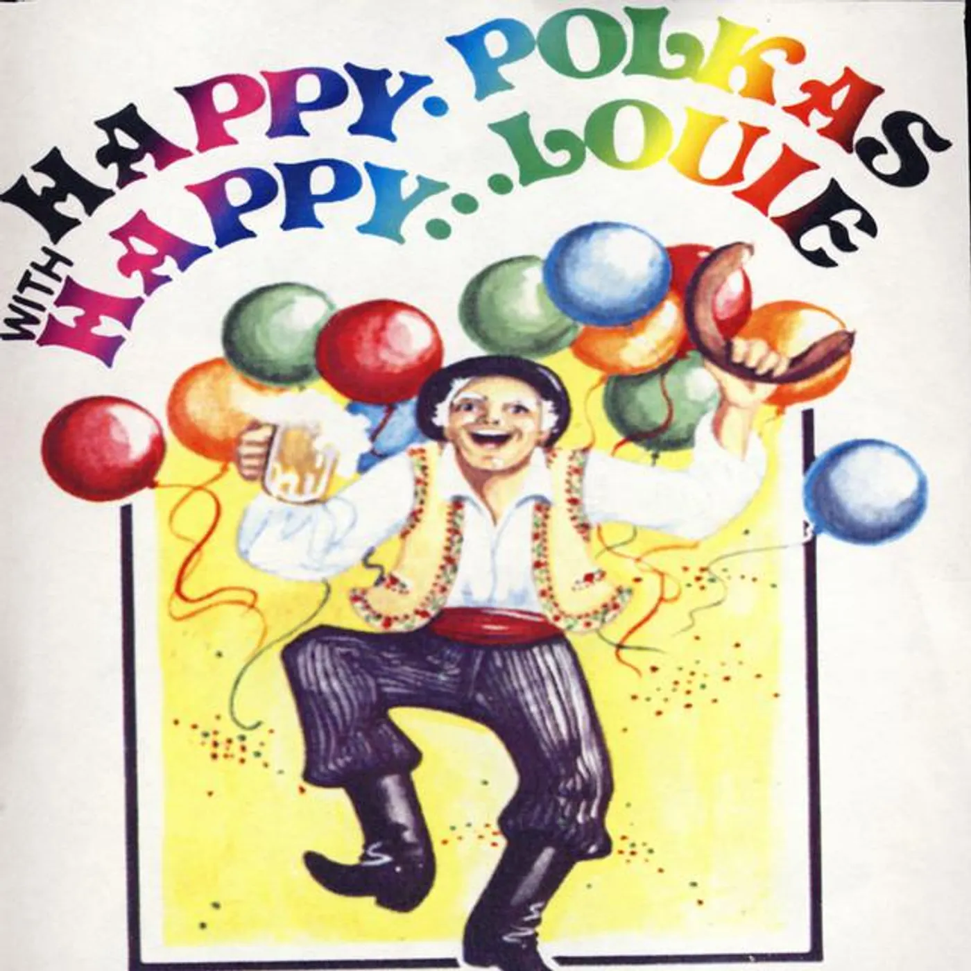 Happy Louie & His Polka Band
