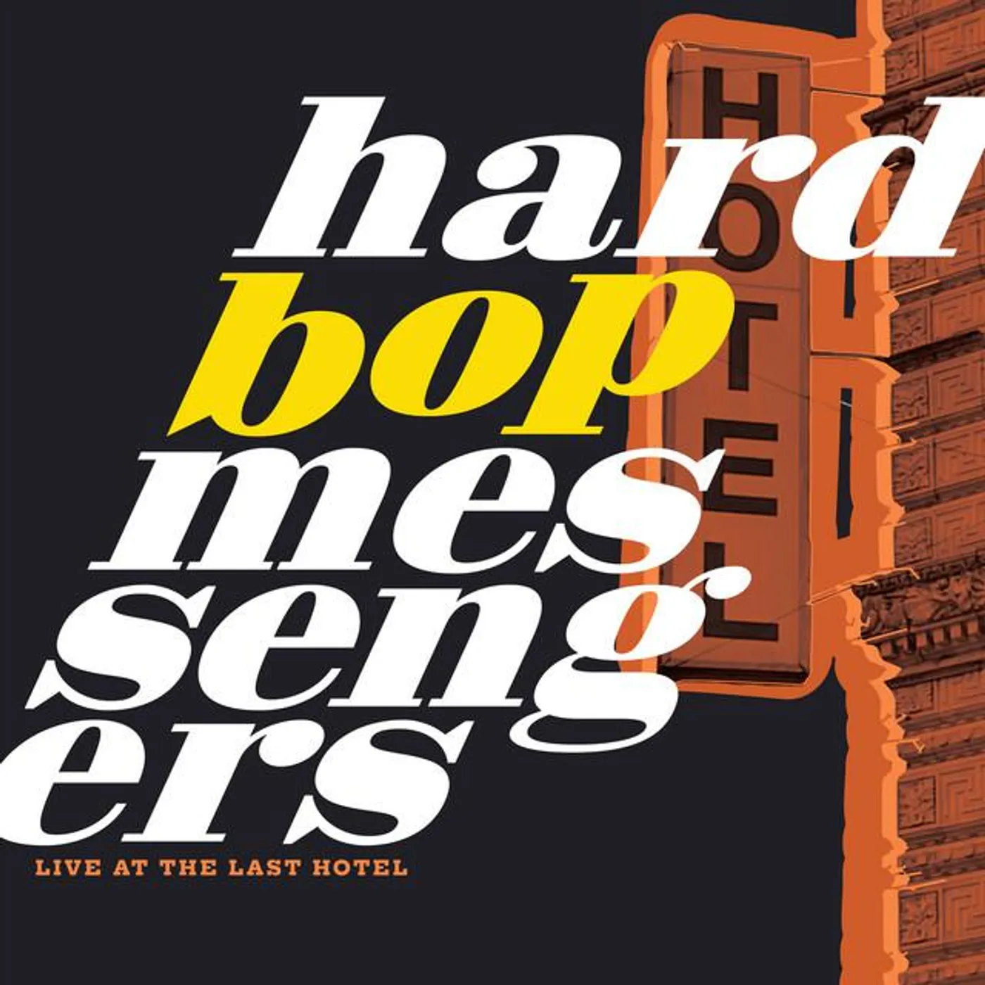 Hard Bop Messengers