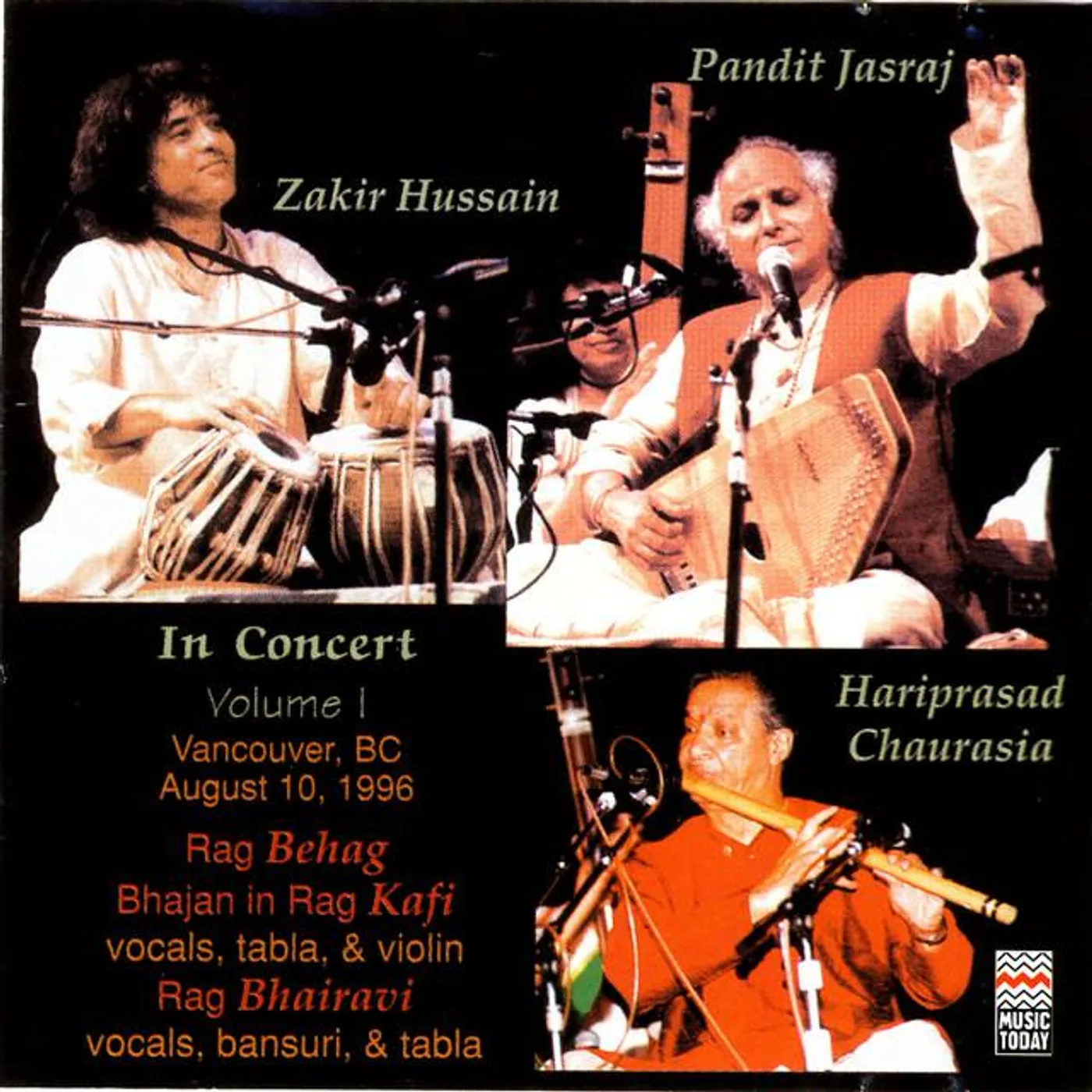 Hariprasad Chaurasia, Pandit Jasraj & Zakir Hussain