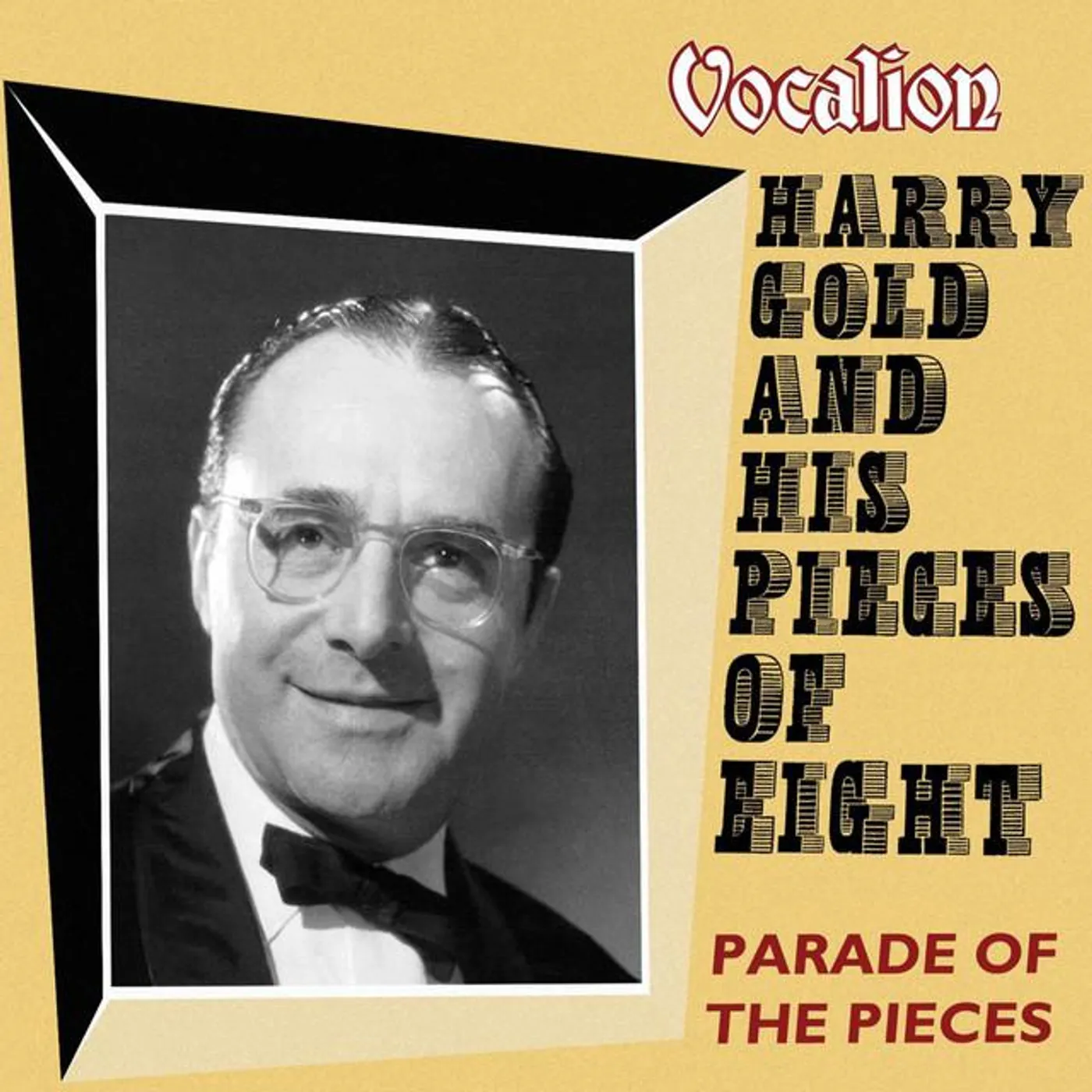 Harry Gold & His Pieces Of Eight Brand Page