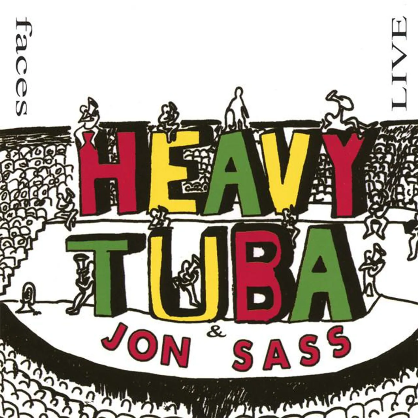Heavy Tuba & Jon Sass