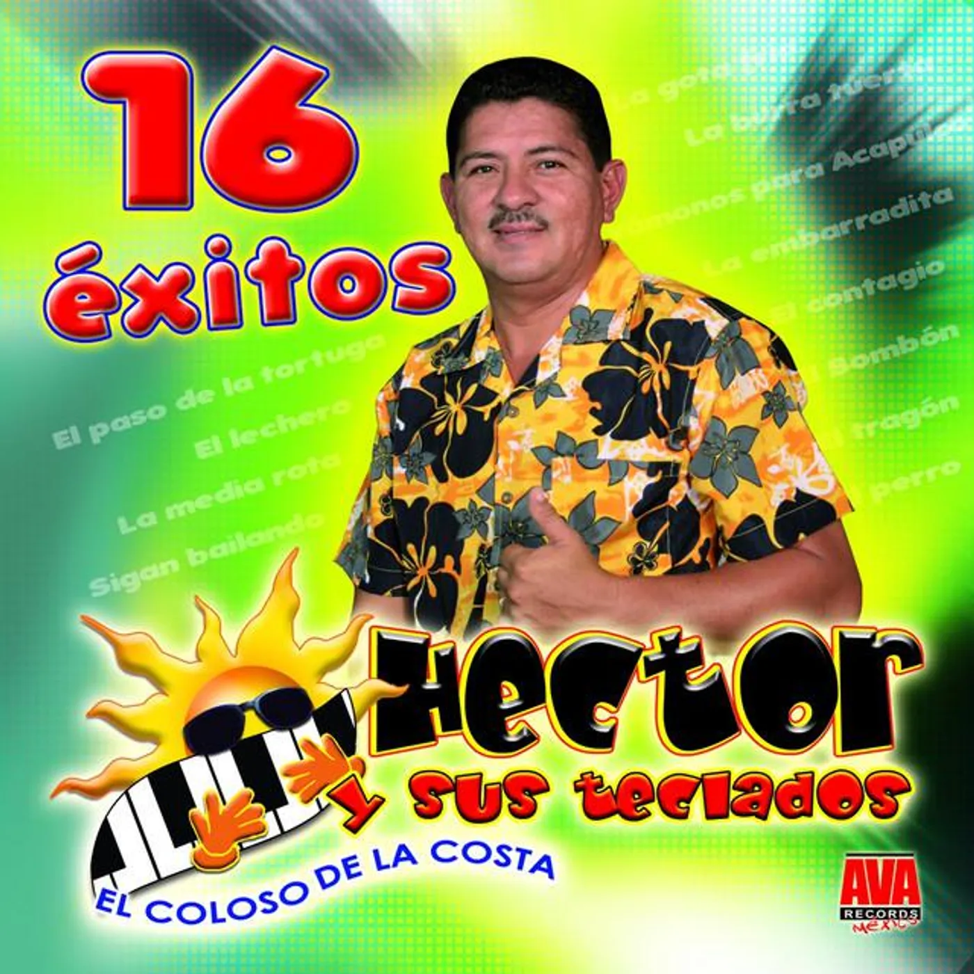 Hector y Sus Teclados El Coloso De La Costa