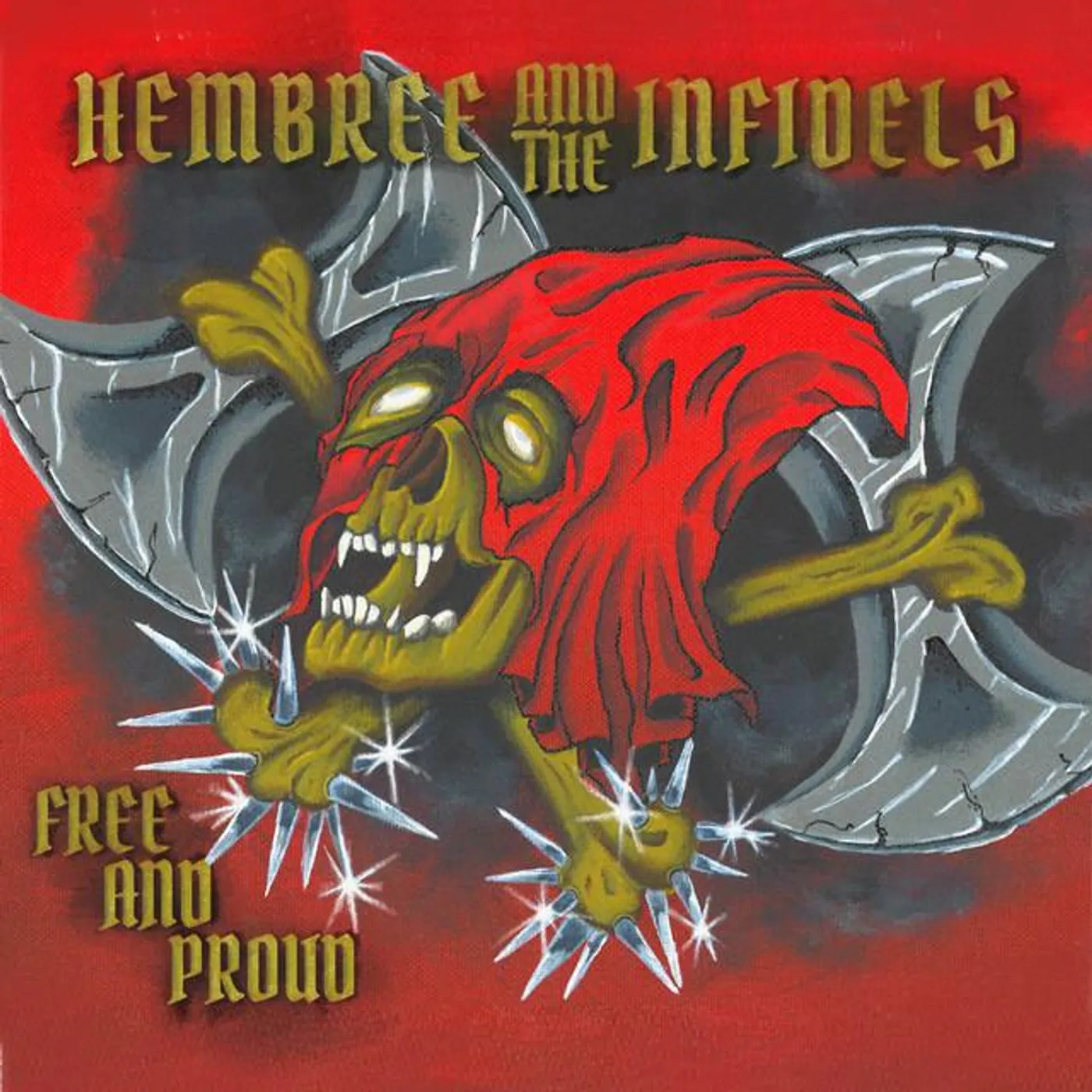 Hembree And The Infidels