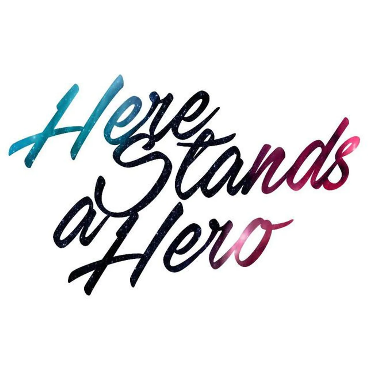 Here Stands a Hero