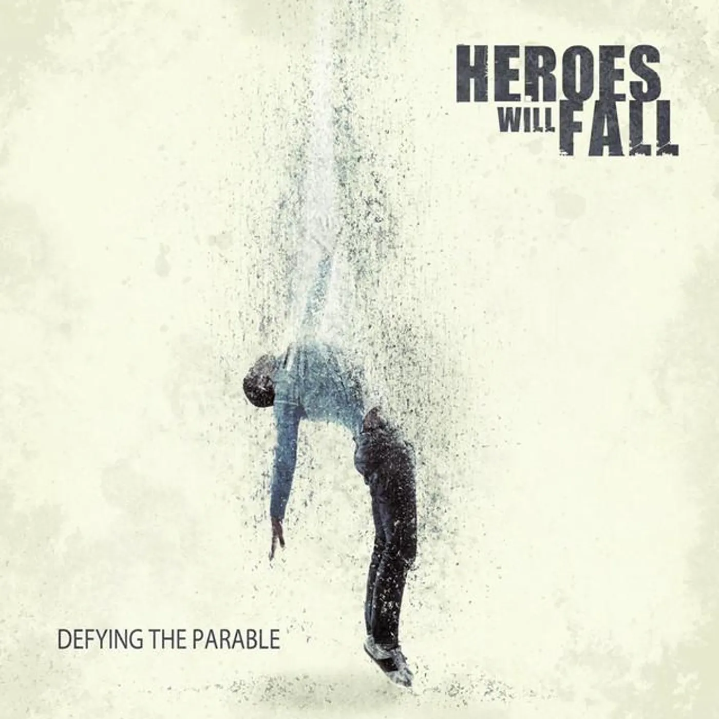 Heroes Will Fall