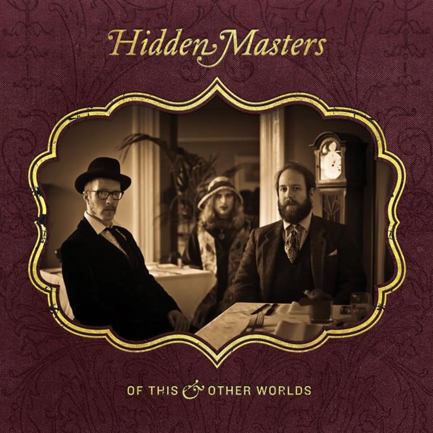 Hidden Masters