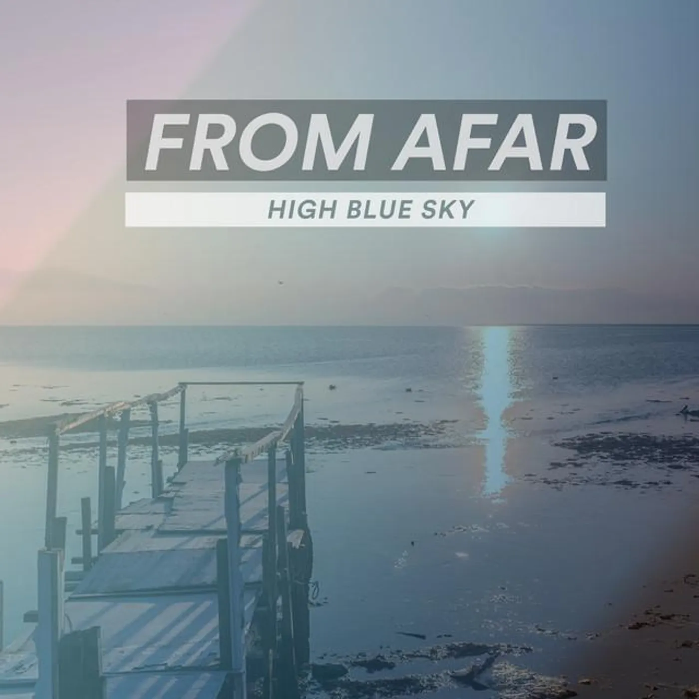 High Blue Sky