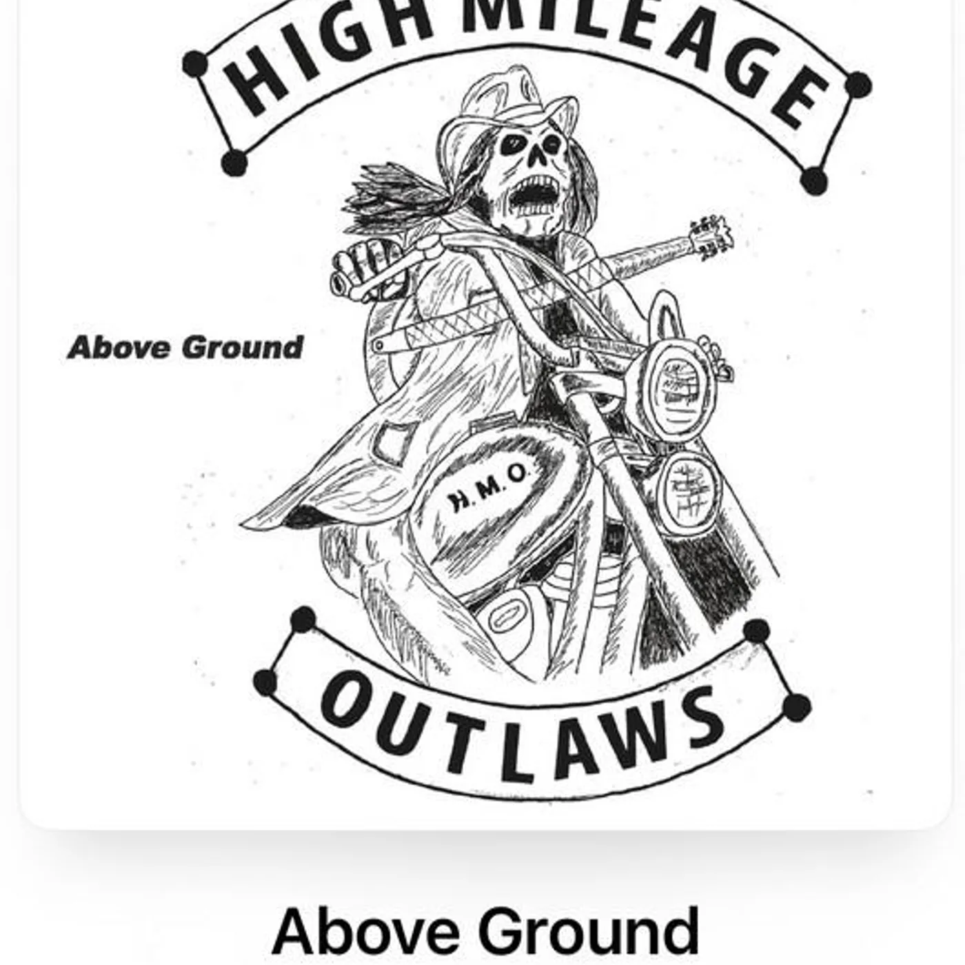 High Mileage Outlaws