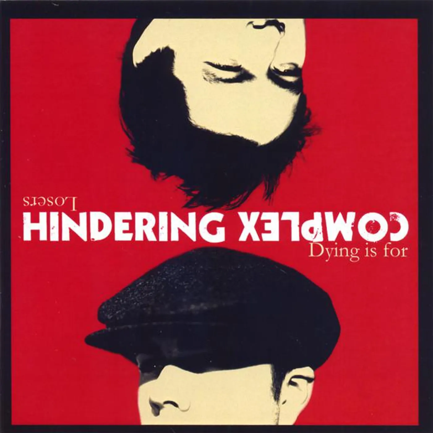 Hindering Complex