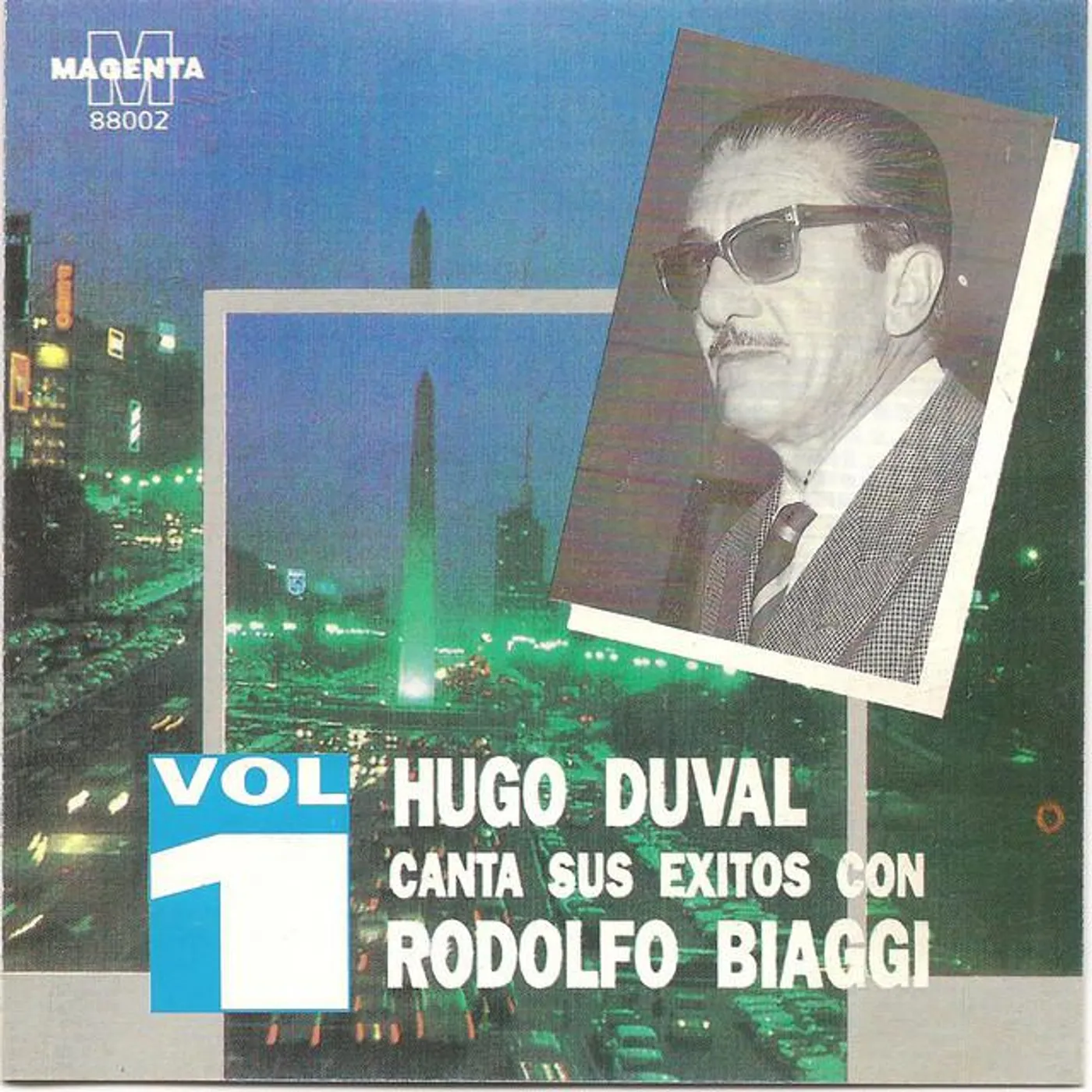 Hugo Duval y Rodolfo Biaggi