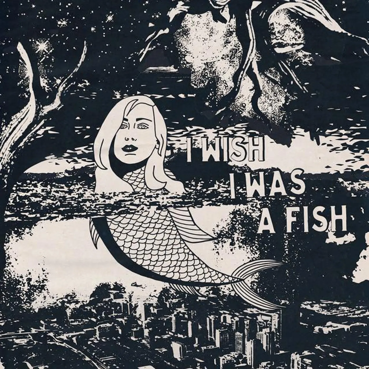I Wish I Was A Fish