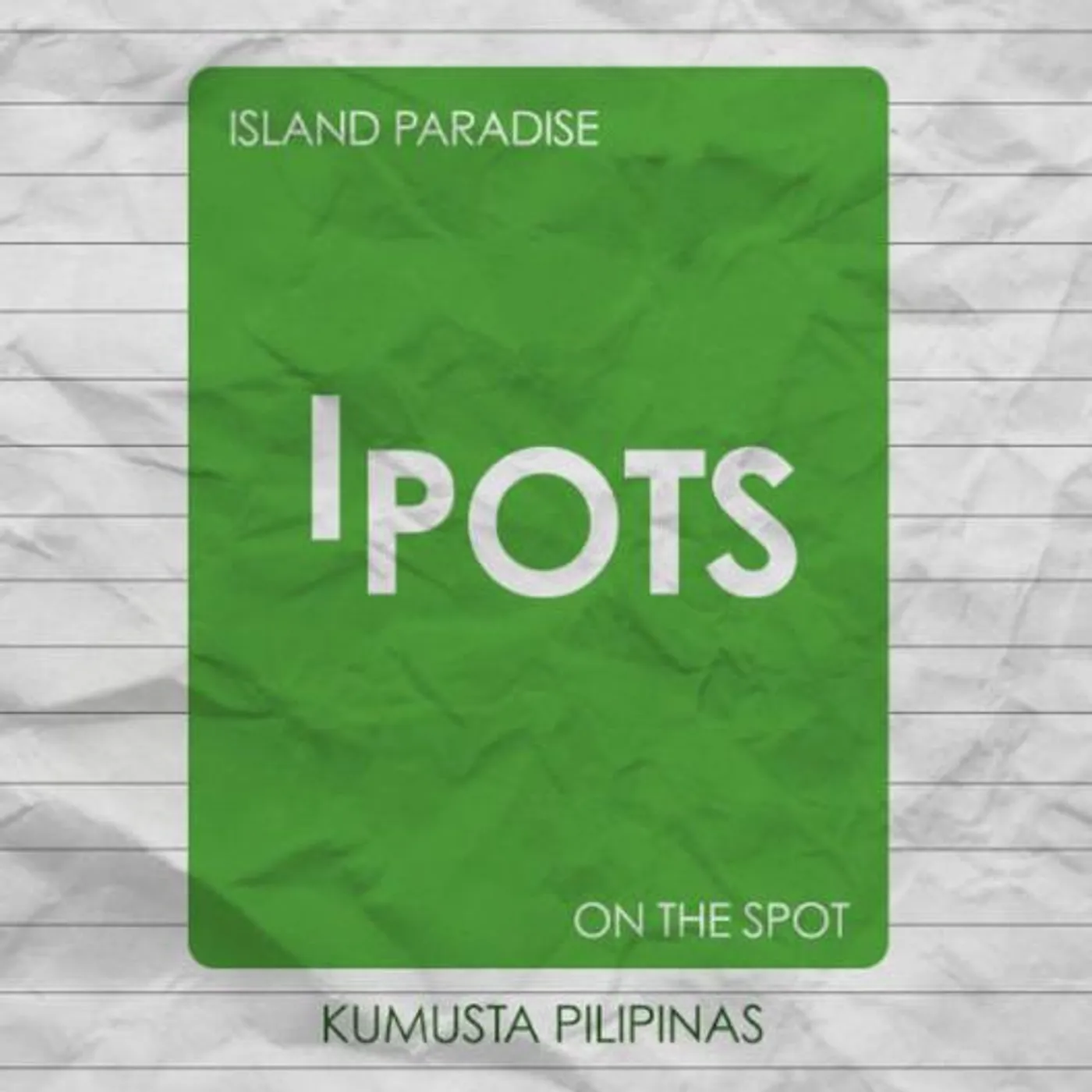 I.P.O.T.S. "Island Paradise on the Spot" Brand Page