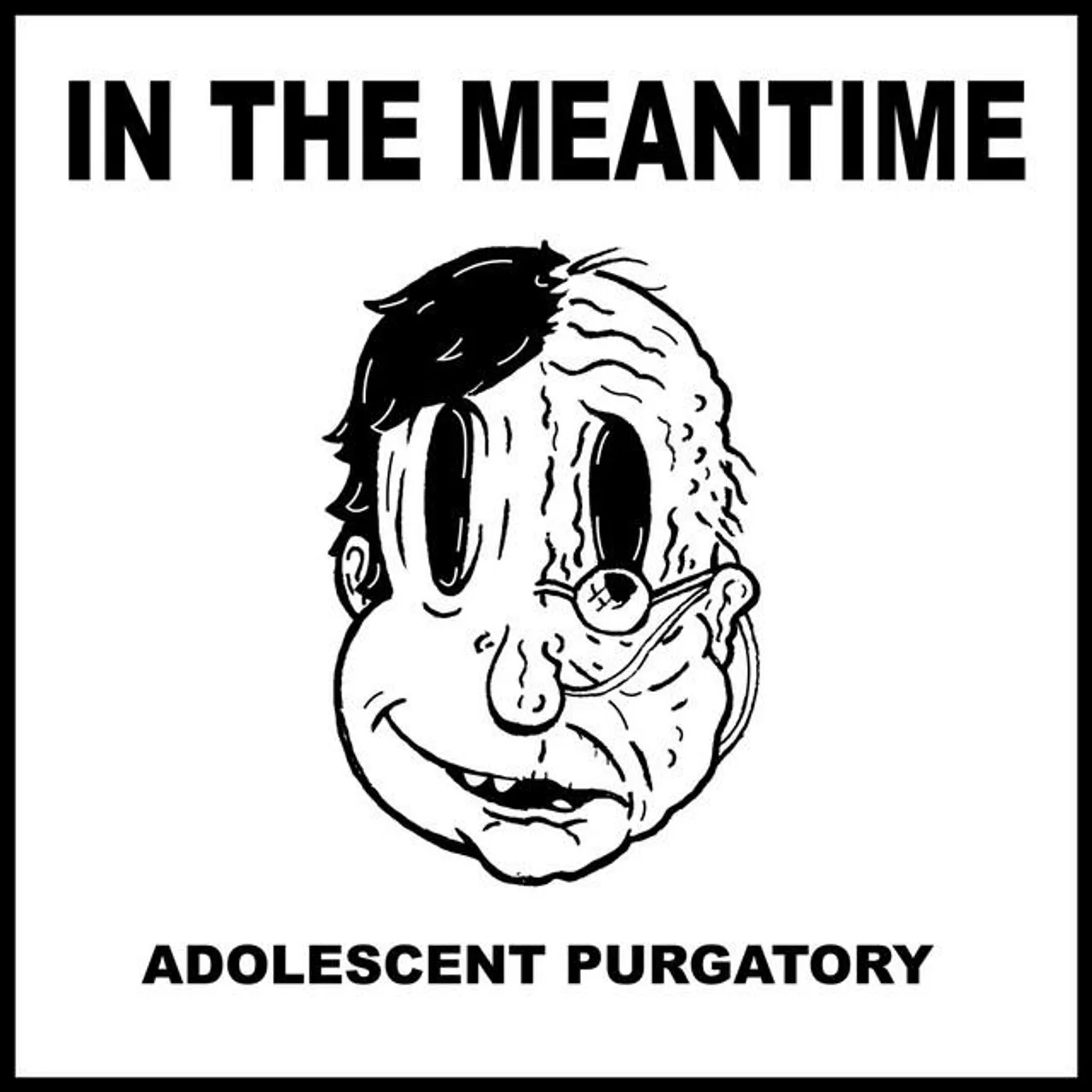 In The Meantime