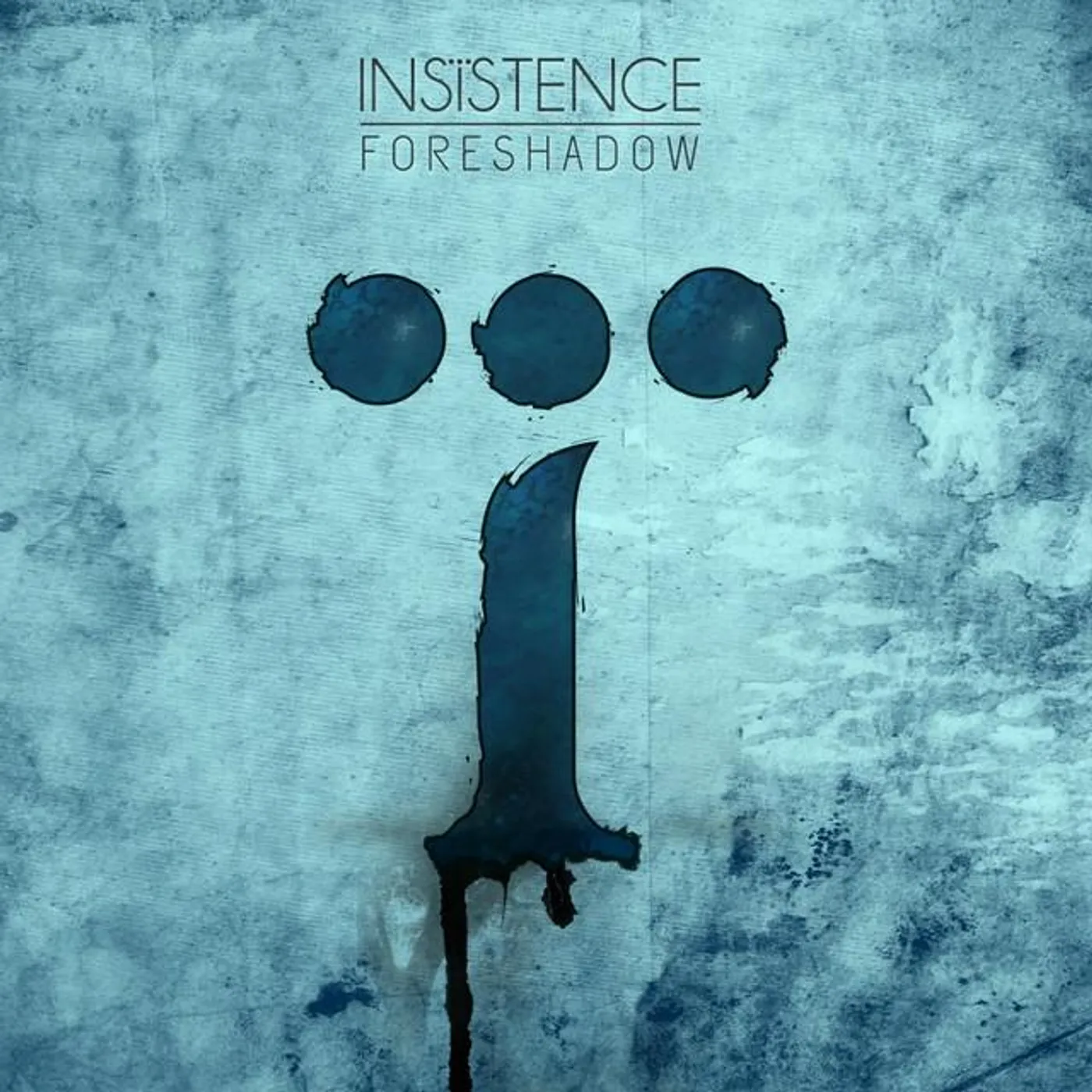 Insistence