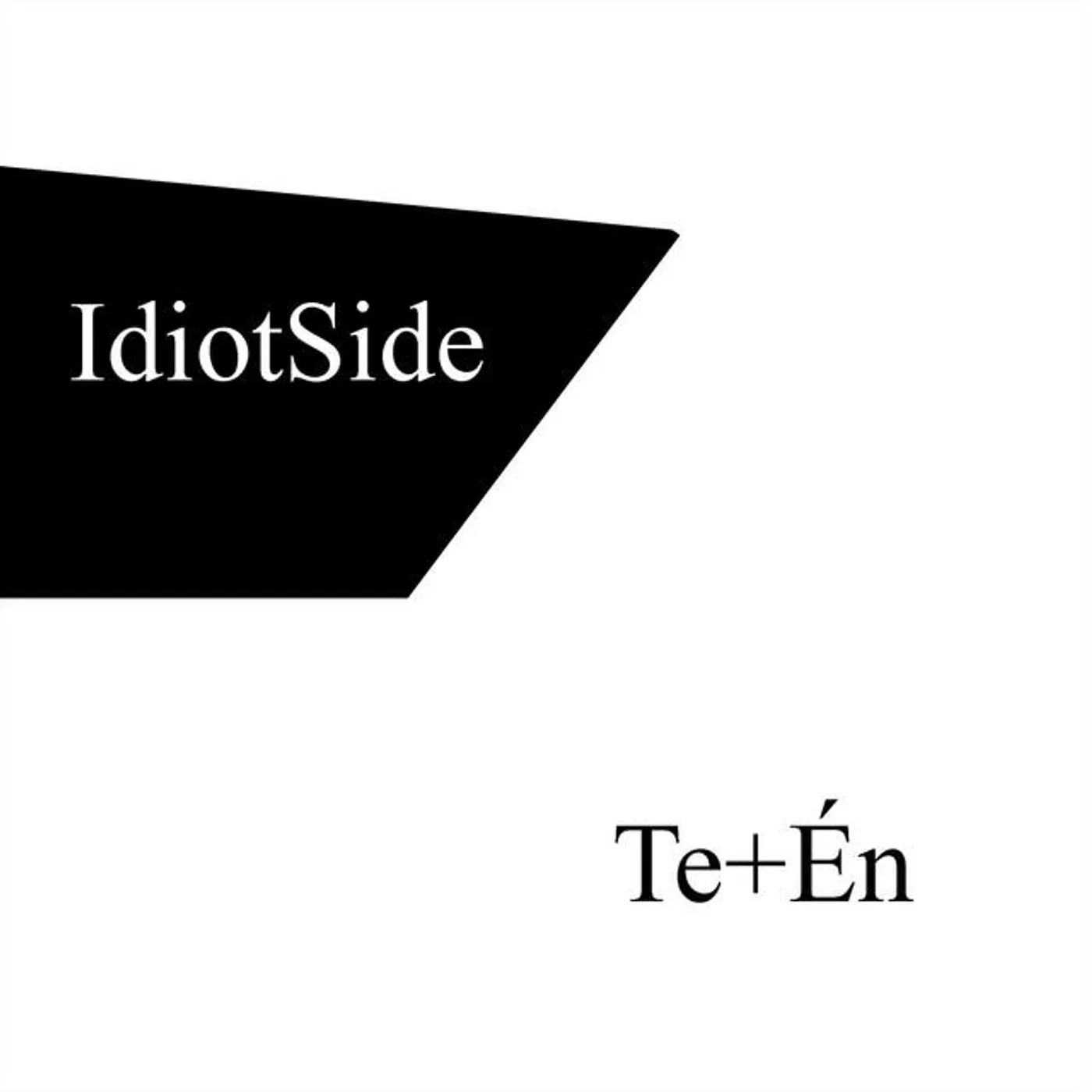 IdiotSide