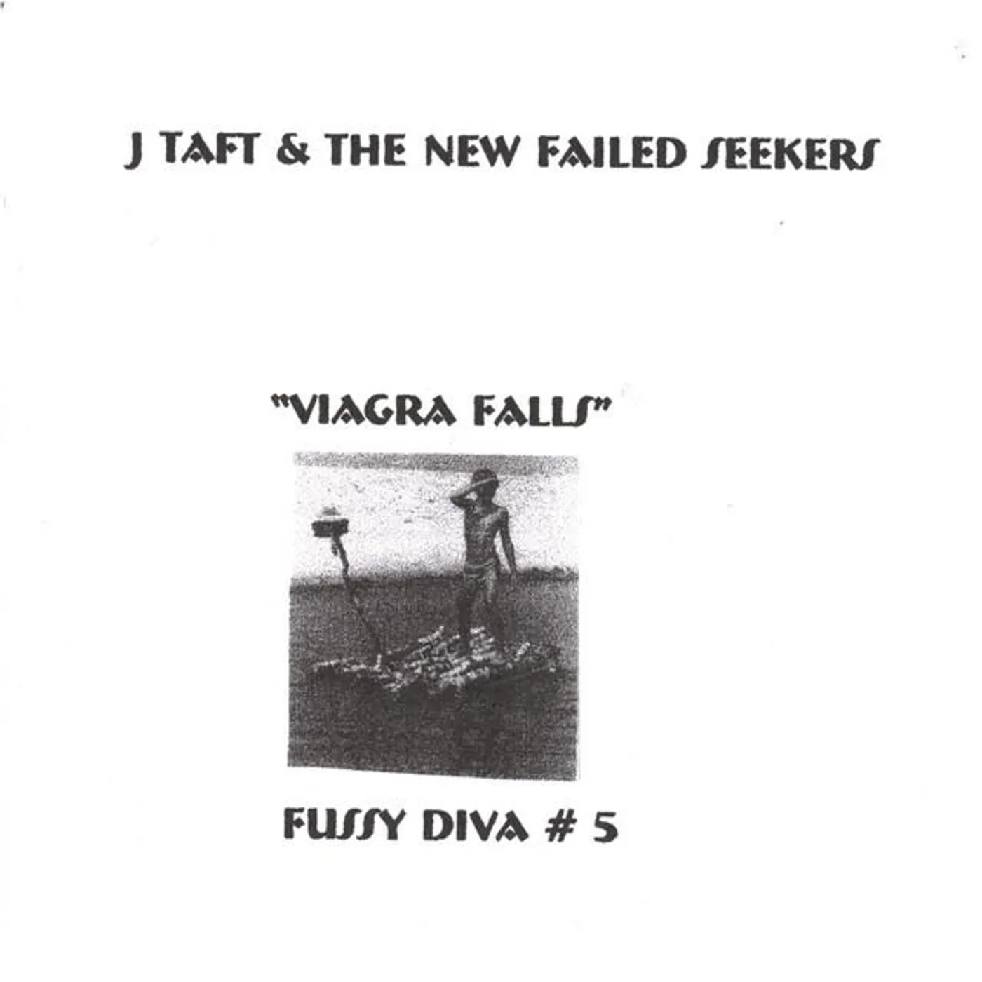 J Taft & The New Failed Seekers Brand Page