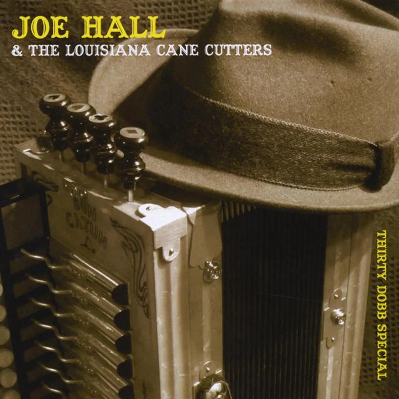 Joe Hall & The Louisiana Cane Cutters