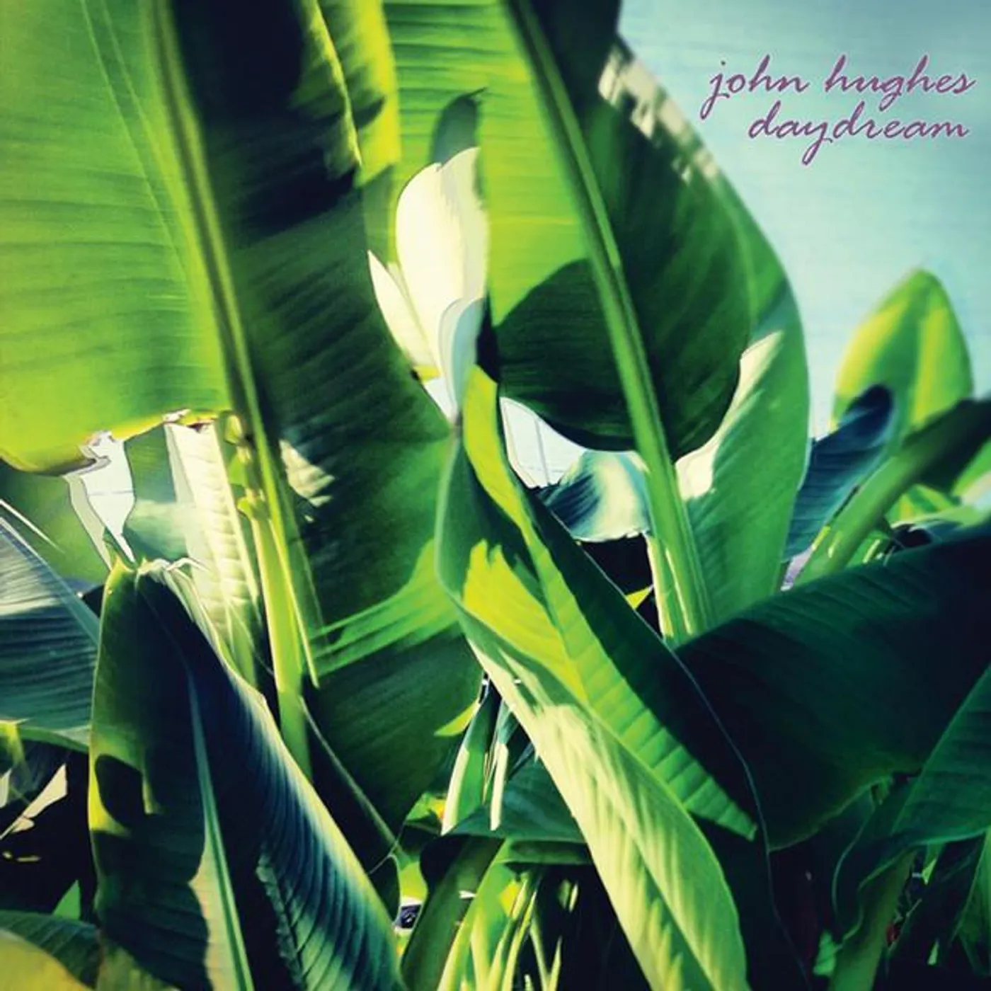 John Hughes Daydream