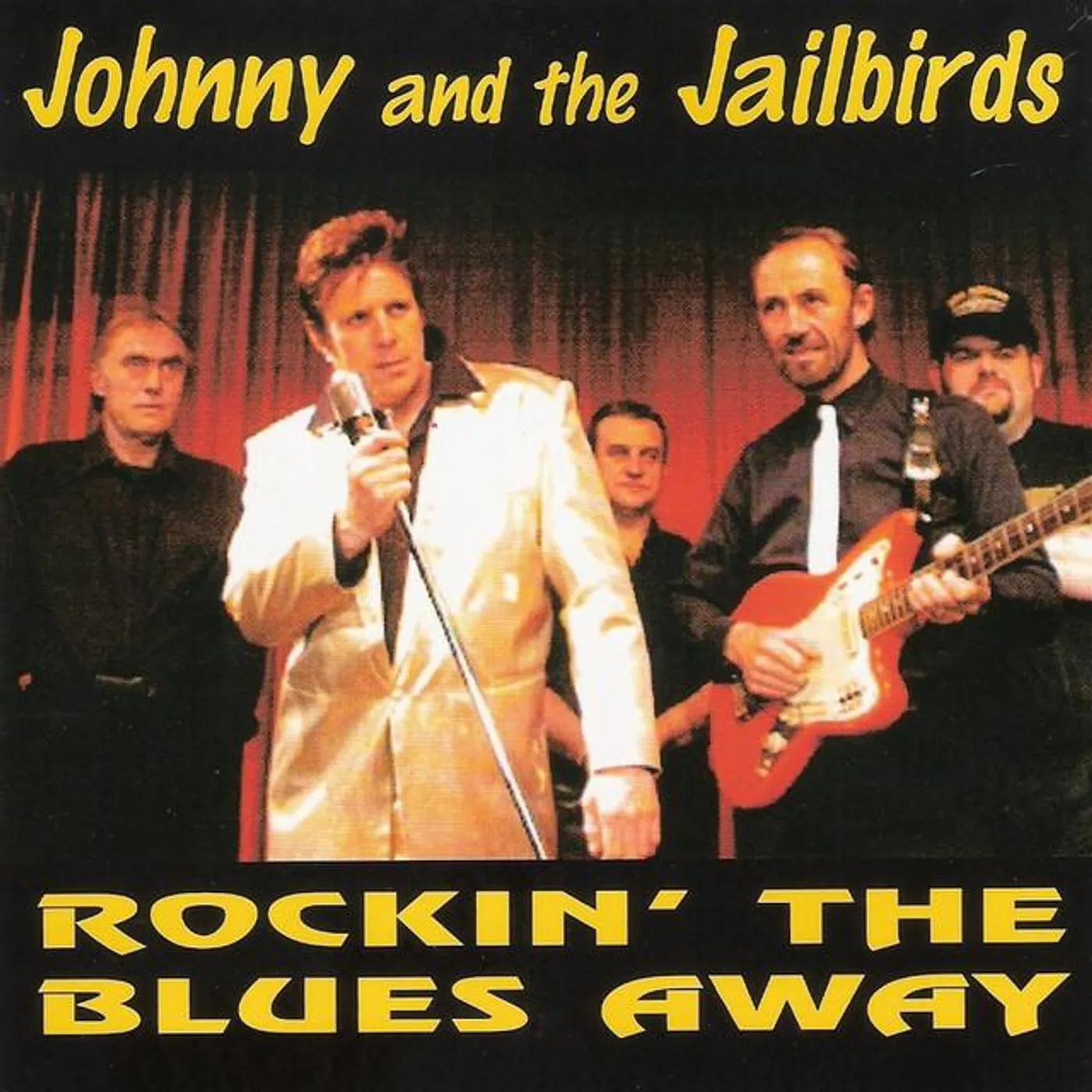 Johnny & The Jailbirds