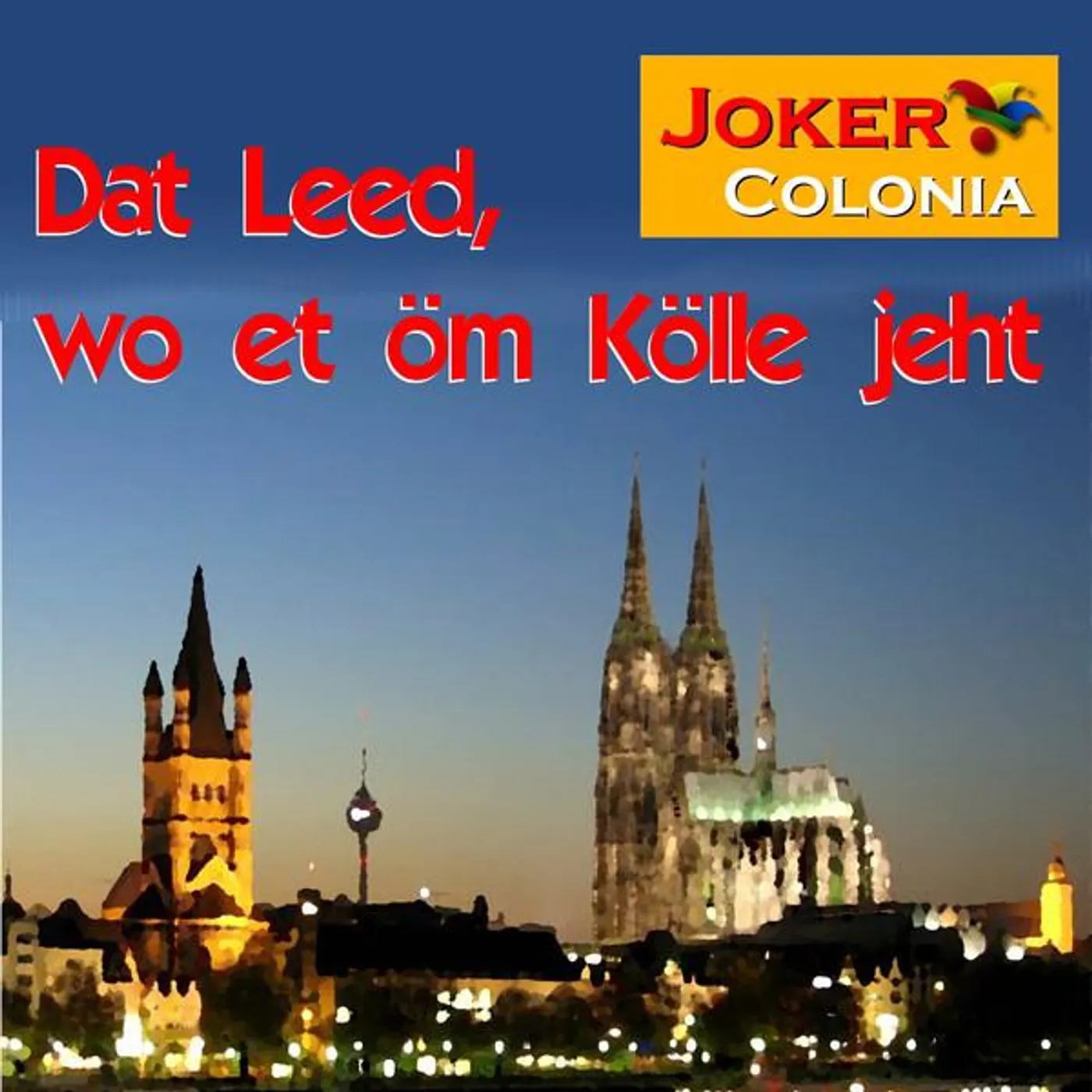 Joker Colonia
