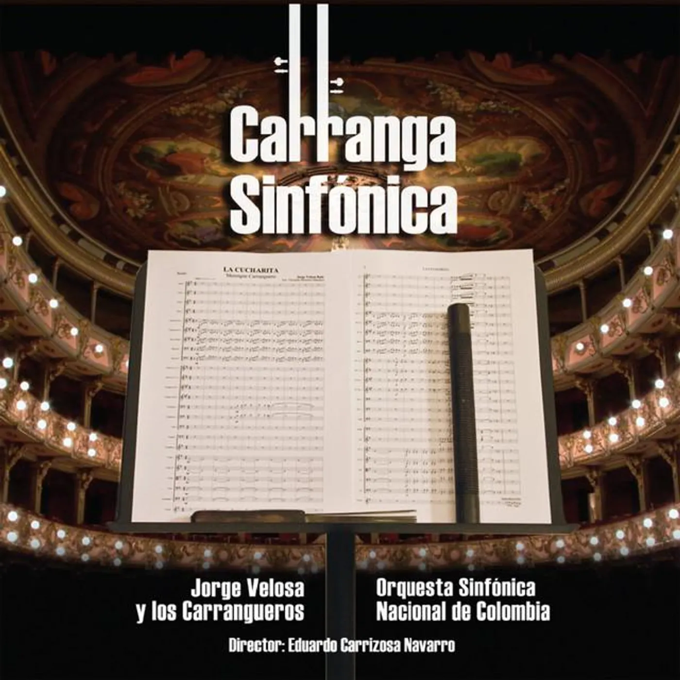 Jorge Velosa y Los Carrangueros