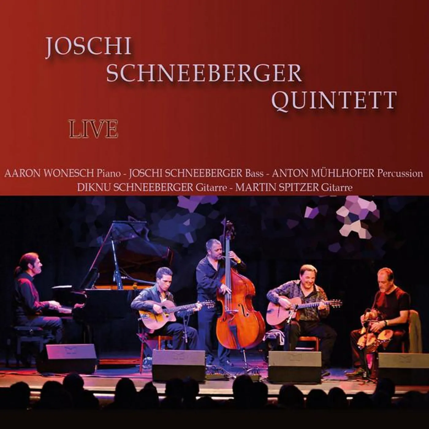 Joschi Schneeberger Quintett