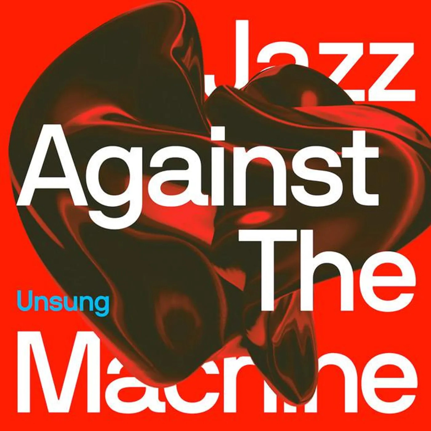 Jazz Against The Machine