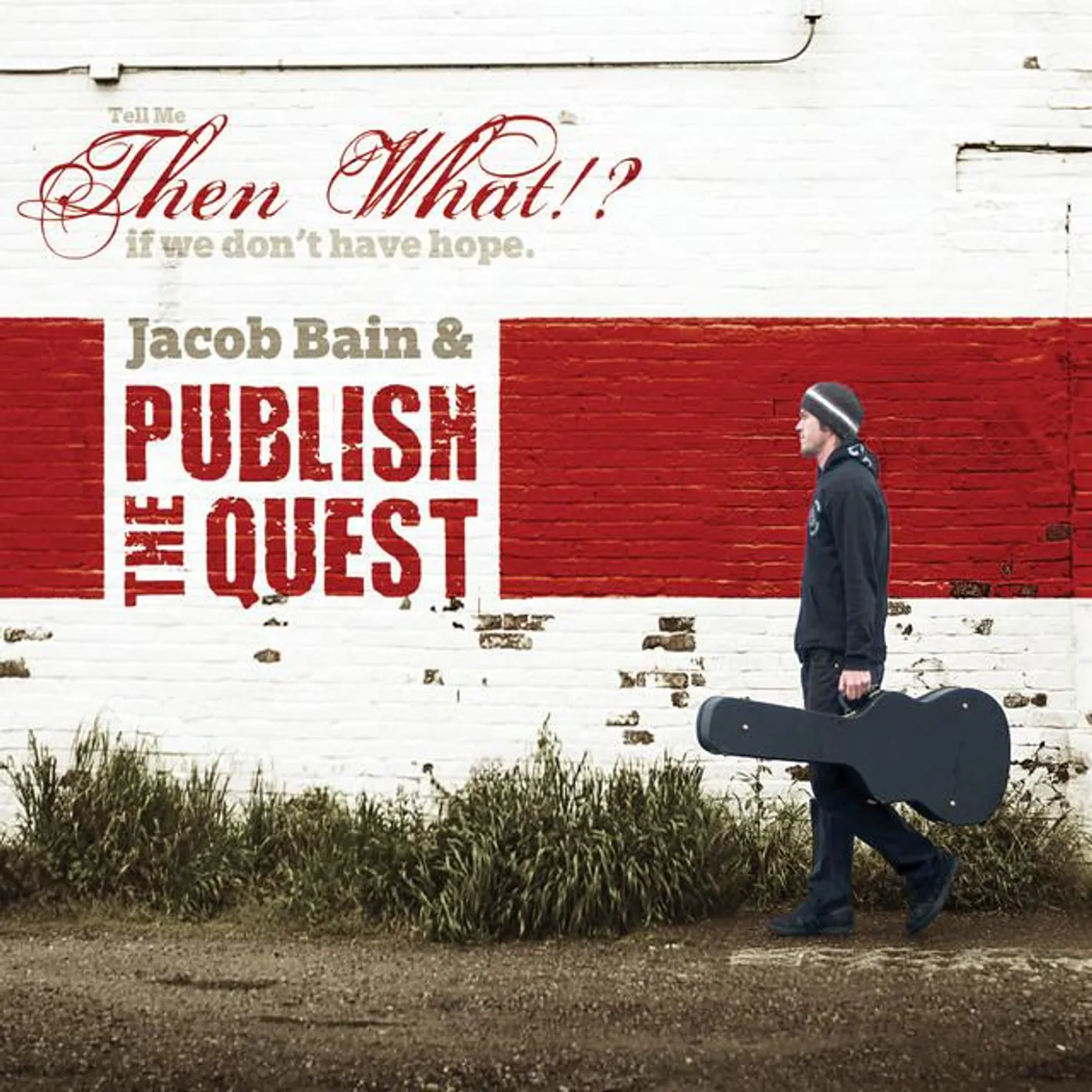 Jacob Bain & Publish the Quest Brand Page