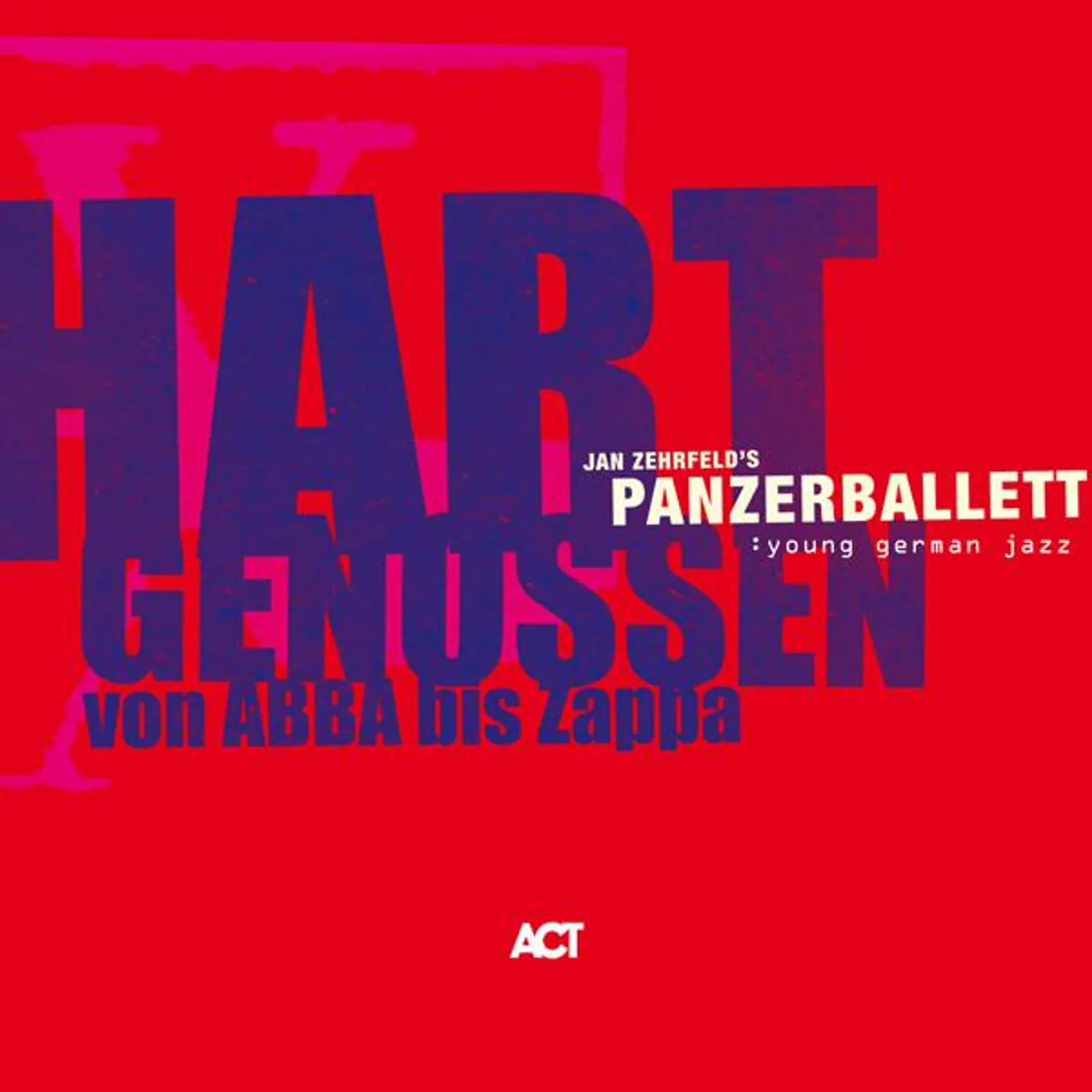 Jan Zehrfelds Panzerballett