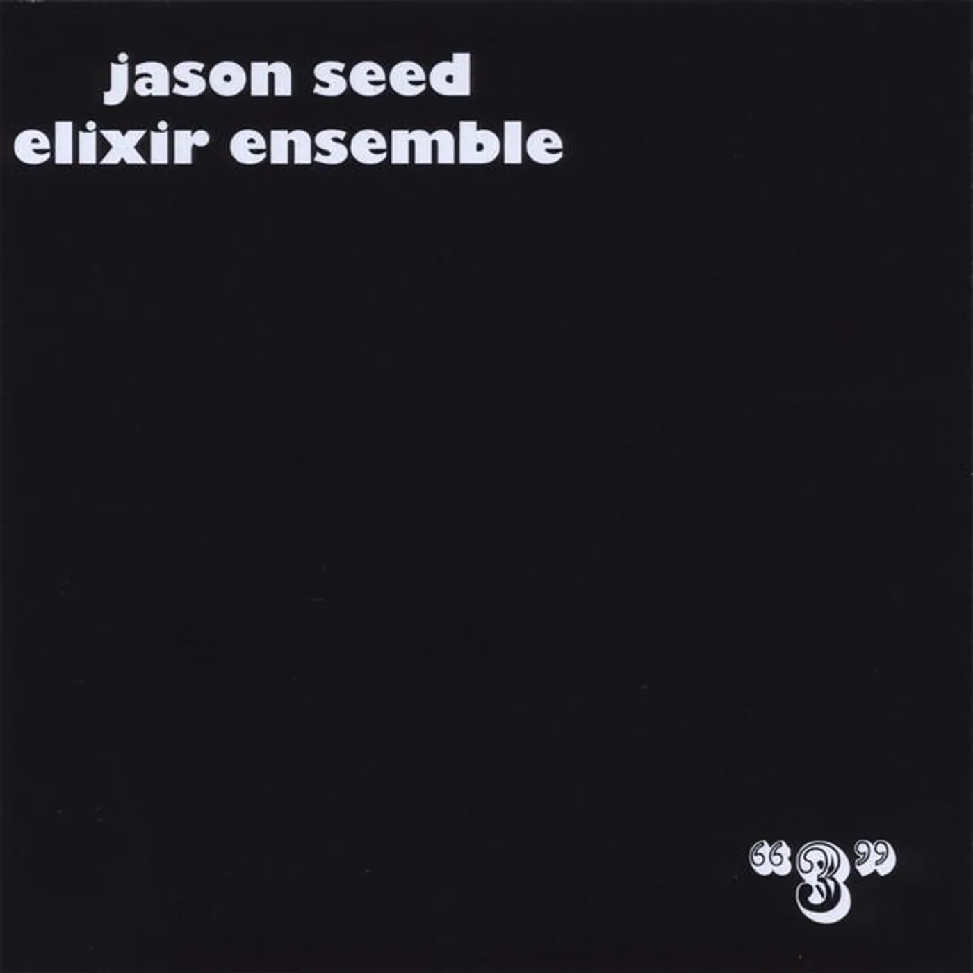 Jason Seed Elixir Ensemble Brand Page