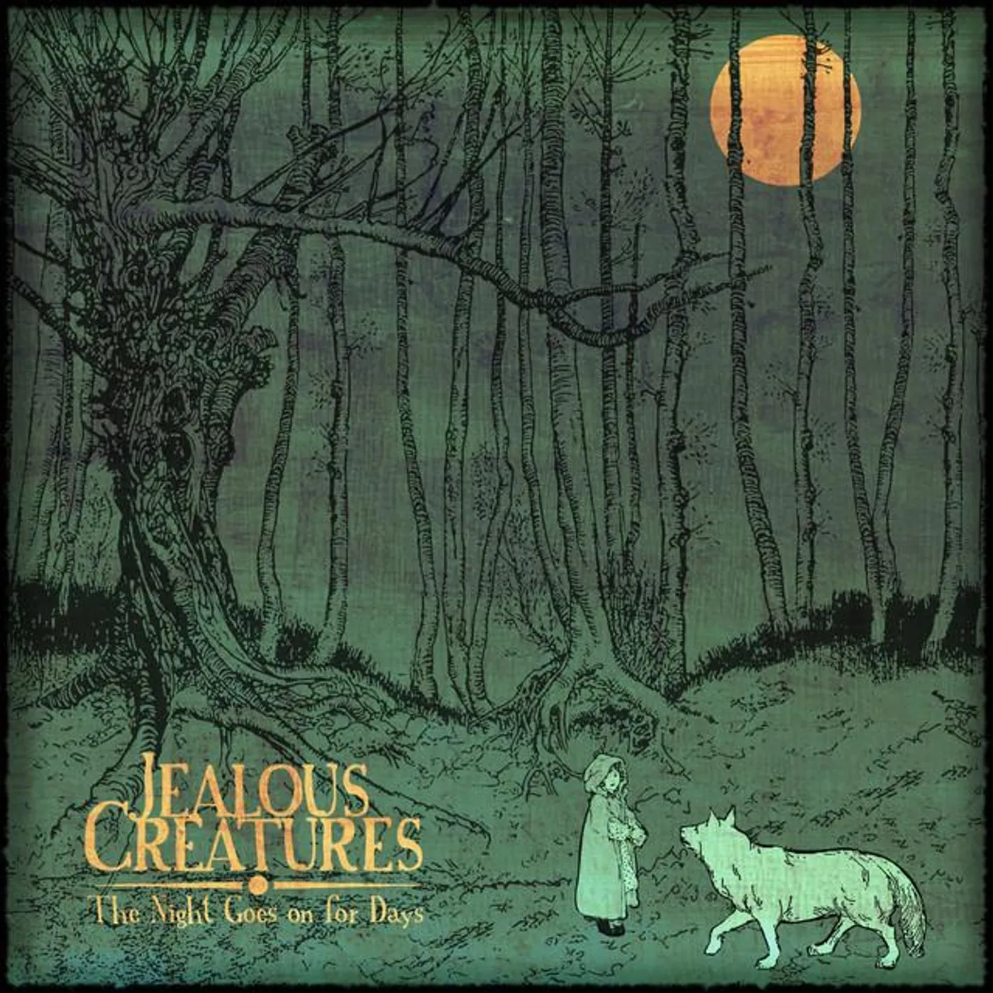Jealous Creatures