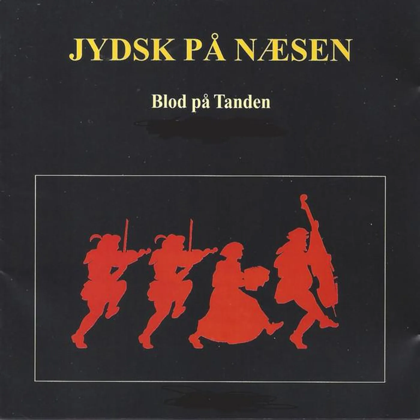 Jydsk På Næsen