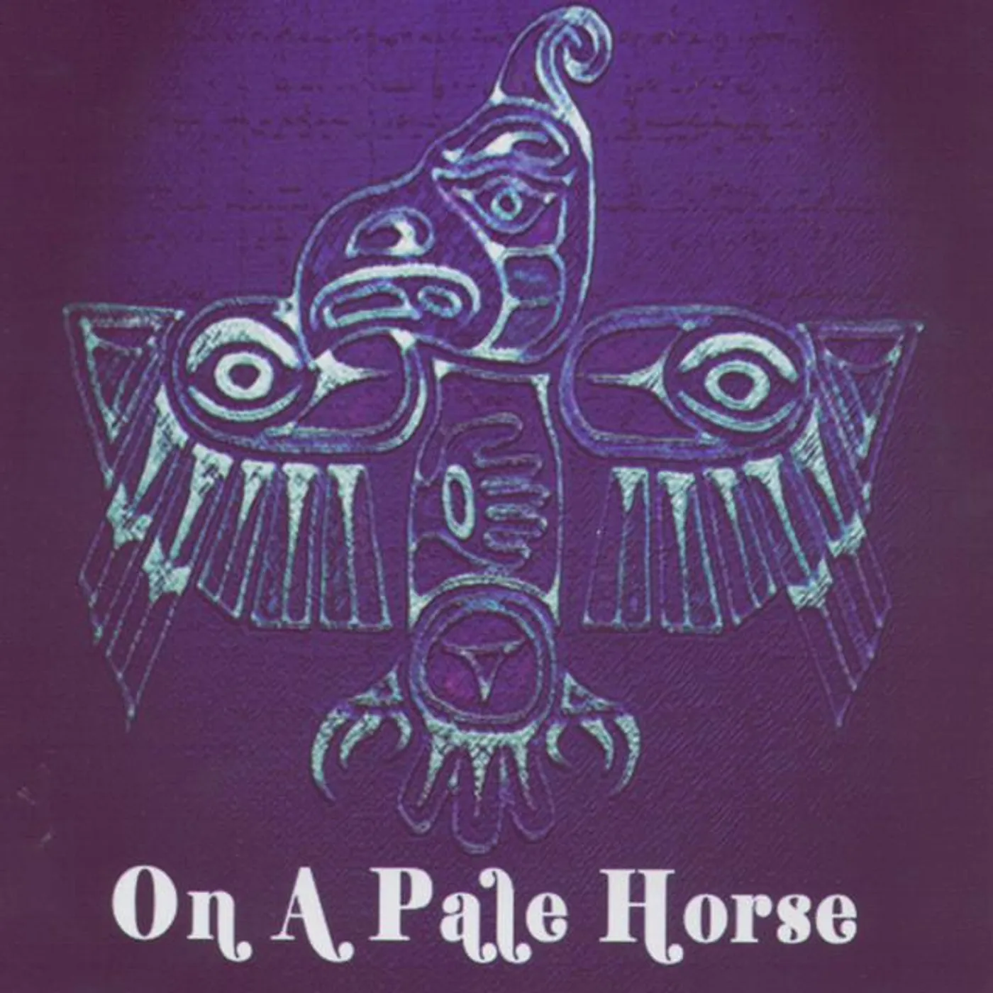 On A Pale Horse