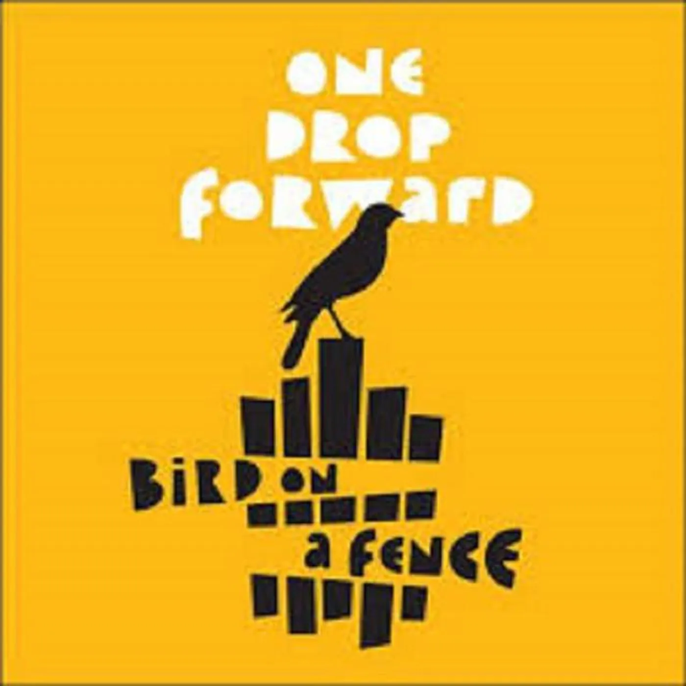 One Drop Forward