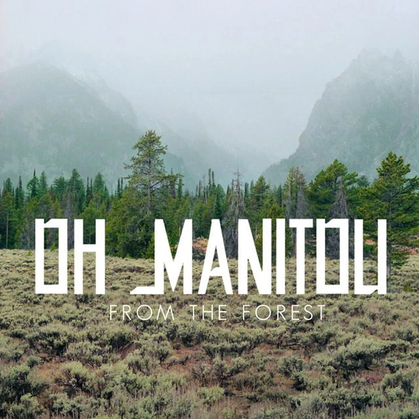 Oh Manitou