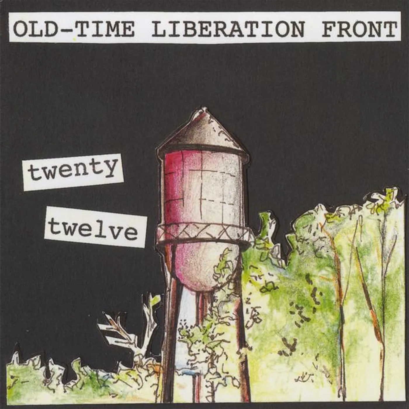 Old-Time Liberation Front