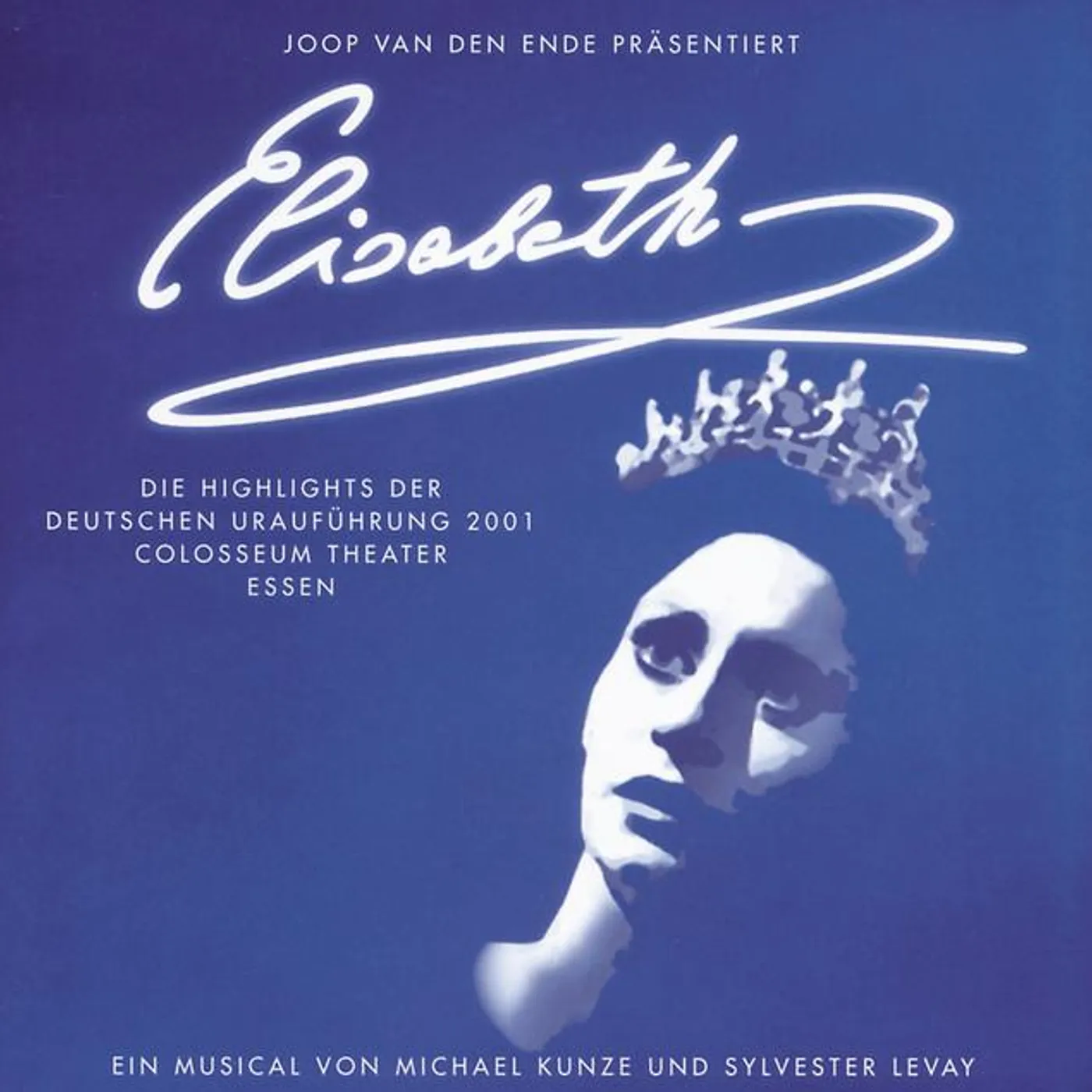 Original German Cast Of: "Elisabeth"