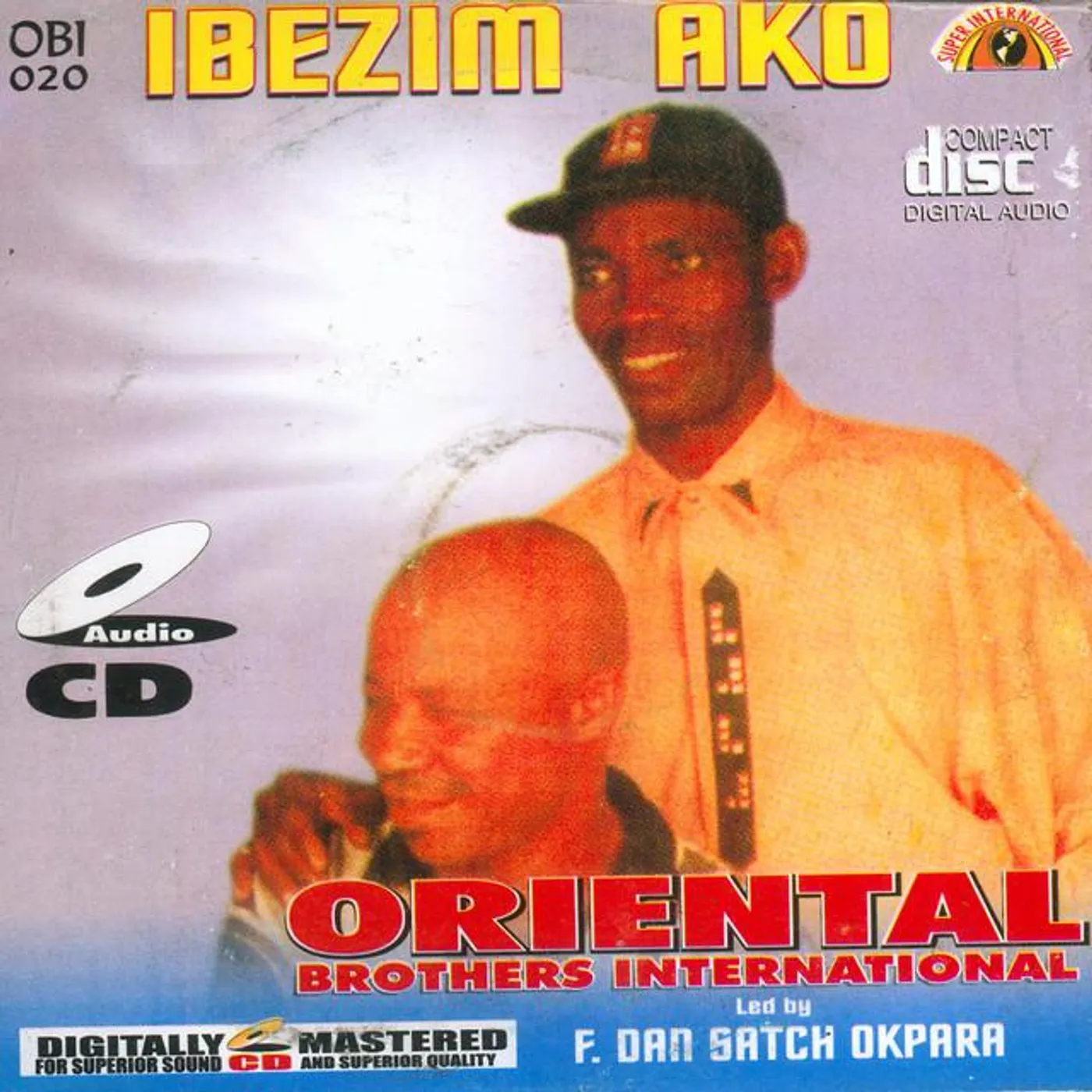 Oriental Brothers International Band Led By F.Dan. Satch Okpara Brand Page