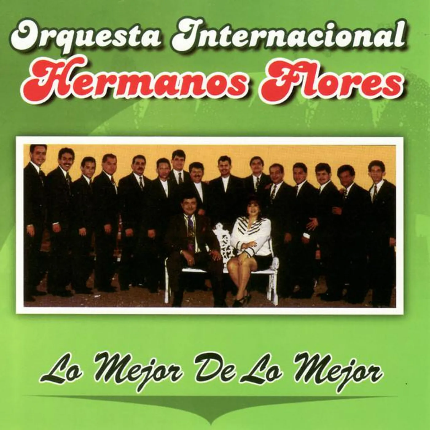 Orquesta International Hermanos Flores
